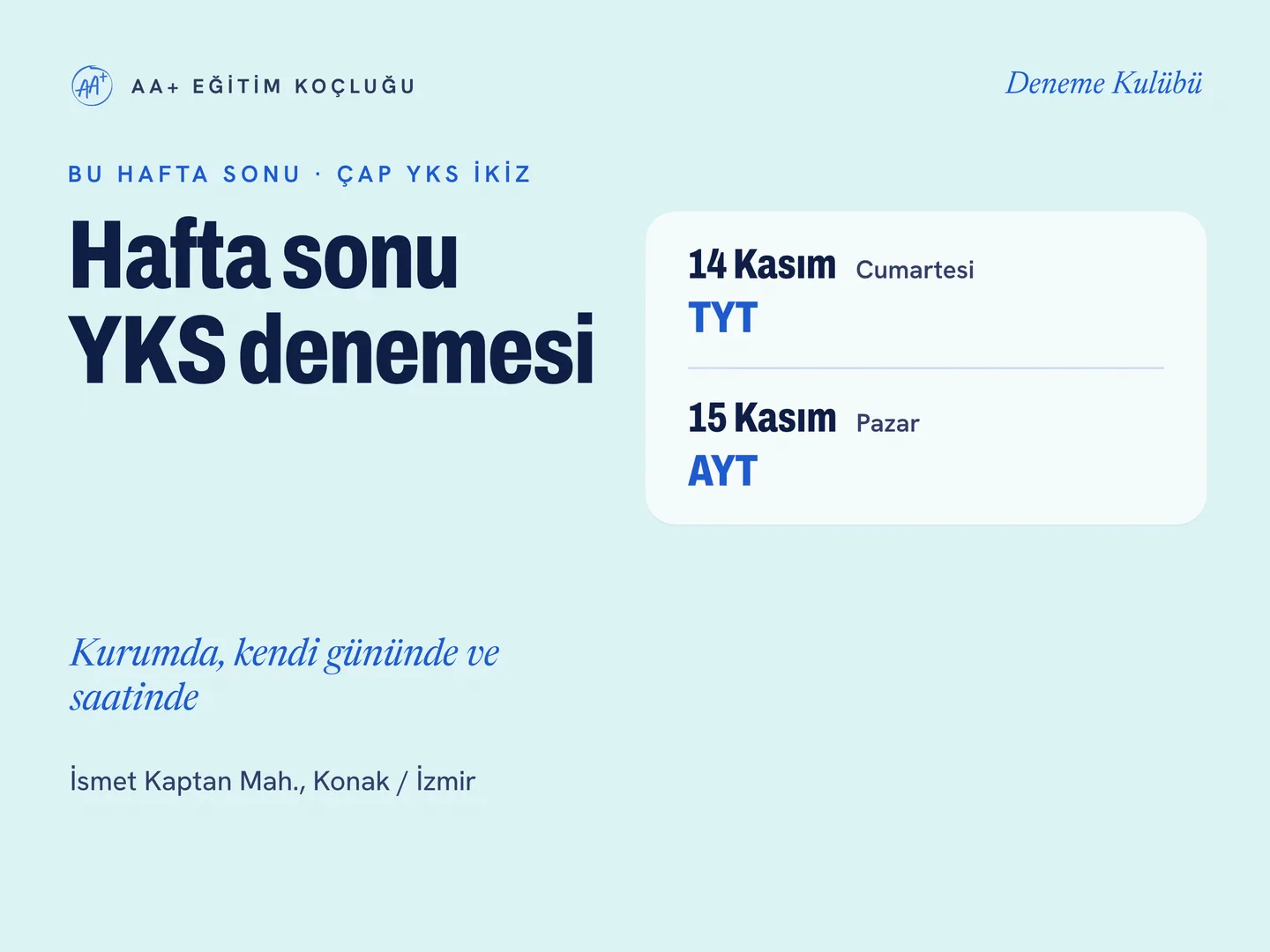AA+ Eğitim Koçluğu Google İşletme Profili gönderi kartı — bu hafta sonunun denemesi, 14-15 Kasım
