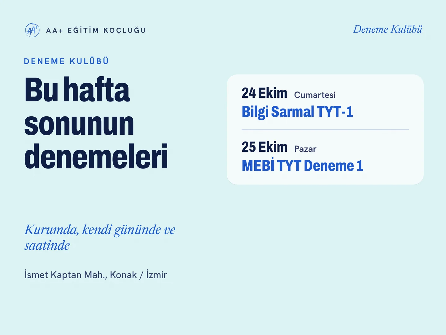 AA+ Eğitim Koçluğu Google İşletme Profili gönderi kartı — bu hafta sonunun denemeleri, 24-25 Ekim