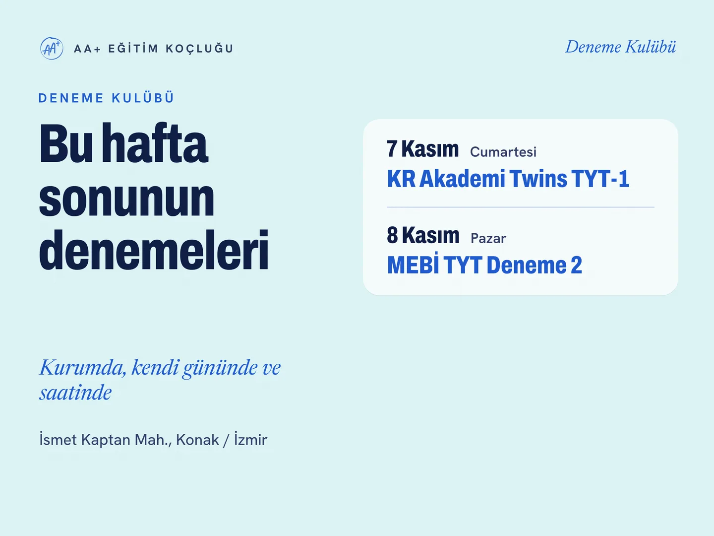 AA+ Eğitim Koçluğu Google İşletme Profili gönderi kartı — bu hafta sonunun denemeleri, 7-8 Kasım