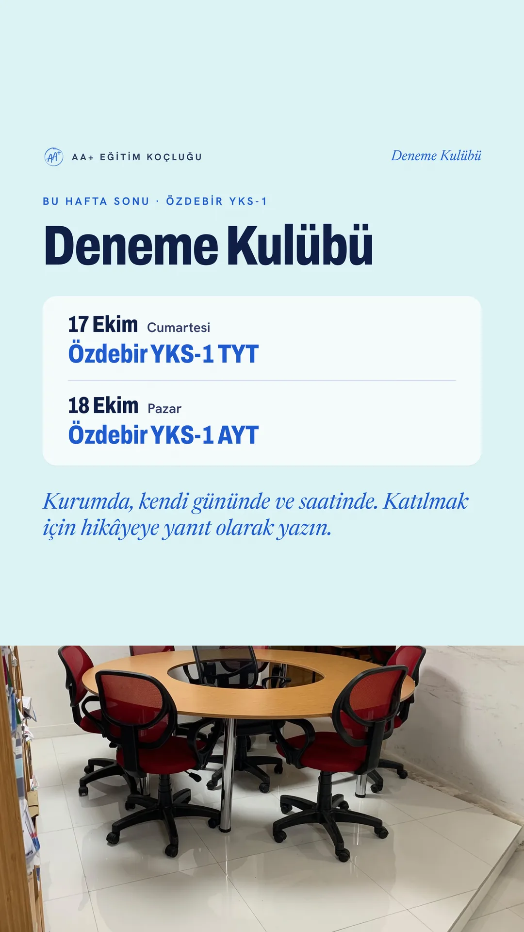 AA+ Eğitim Koçluğu Instagram hikâyesi — bu hafta sonu Deneme Kulübü: 17 Ekim TYT, 18 Ekim AYT
