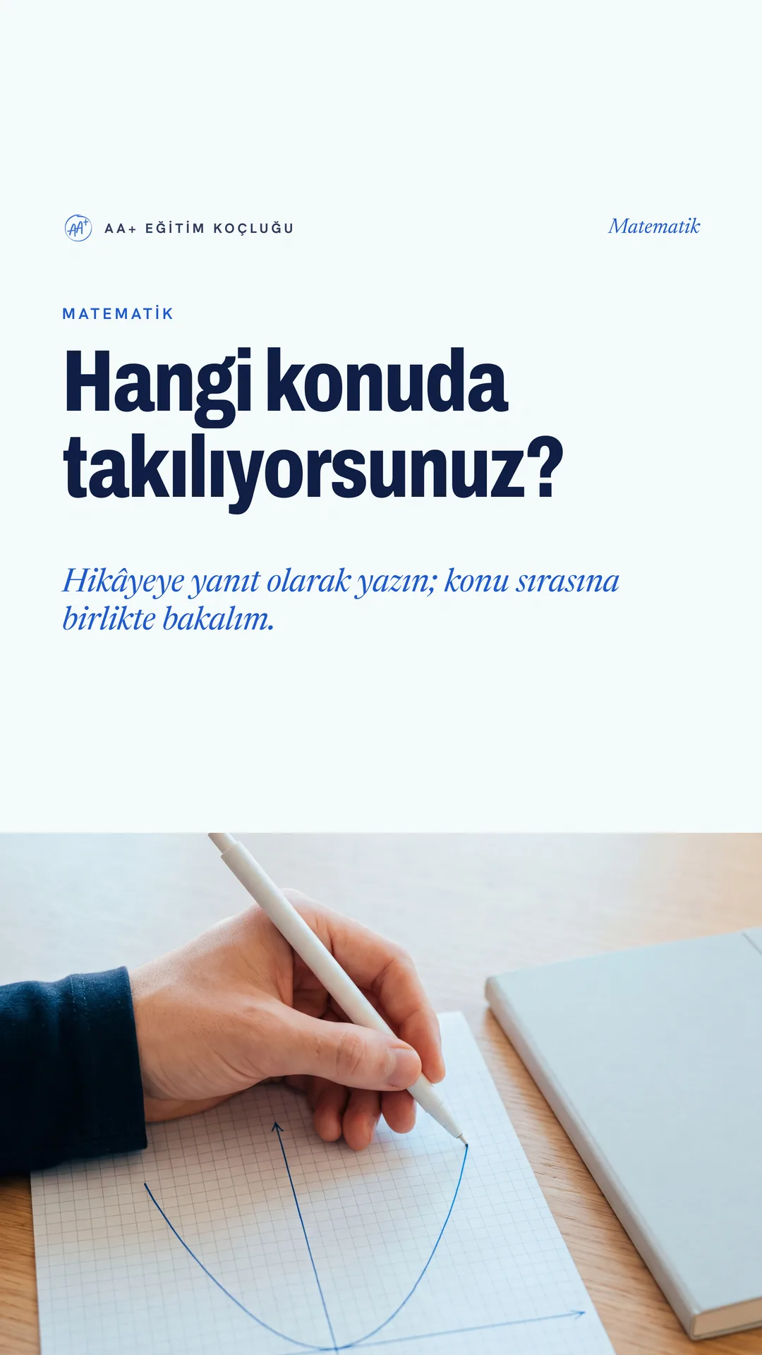 AA+ Eğitim Koçluğu Instagram hikâyesi — matematikte hangi konuda takılıyorsunuz?