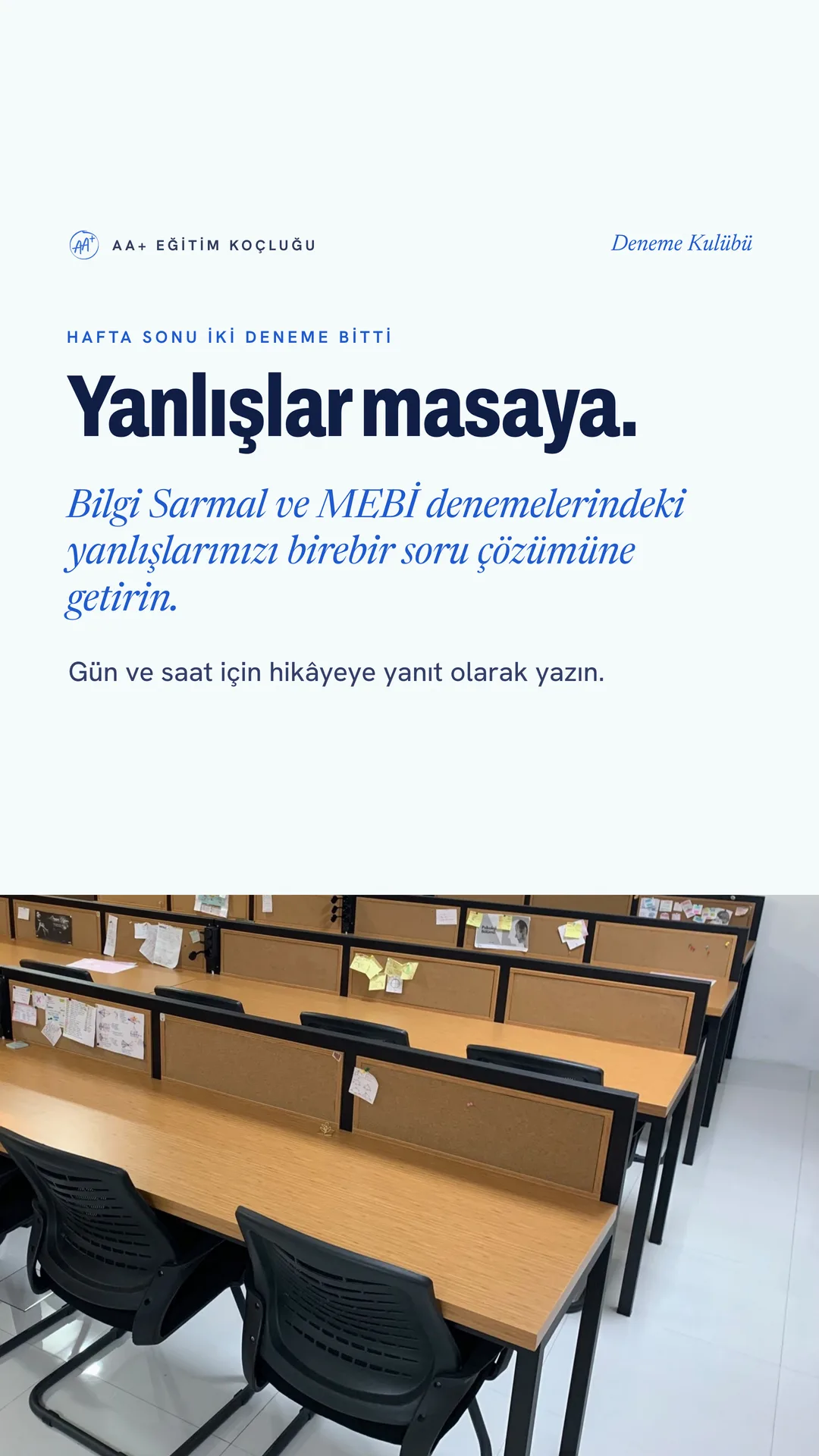 AA+ Eğitim Koçluğu Instagram hikâyesi — hafta sonu iki deneme bitti, yanlışlar masaya