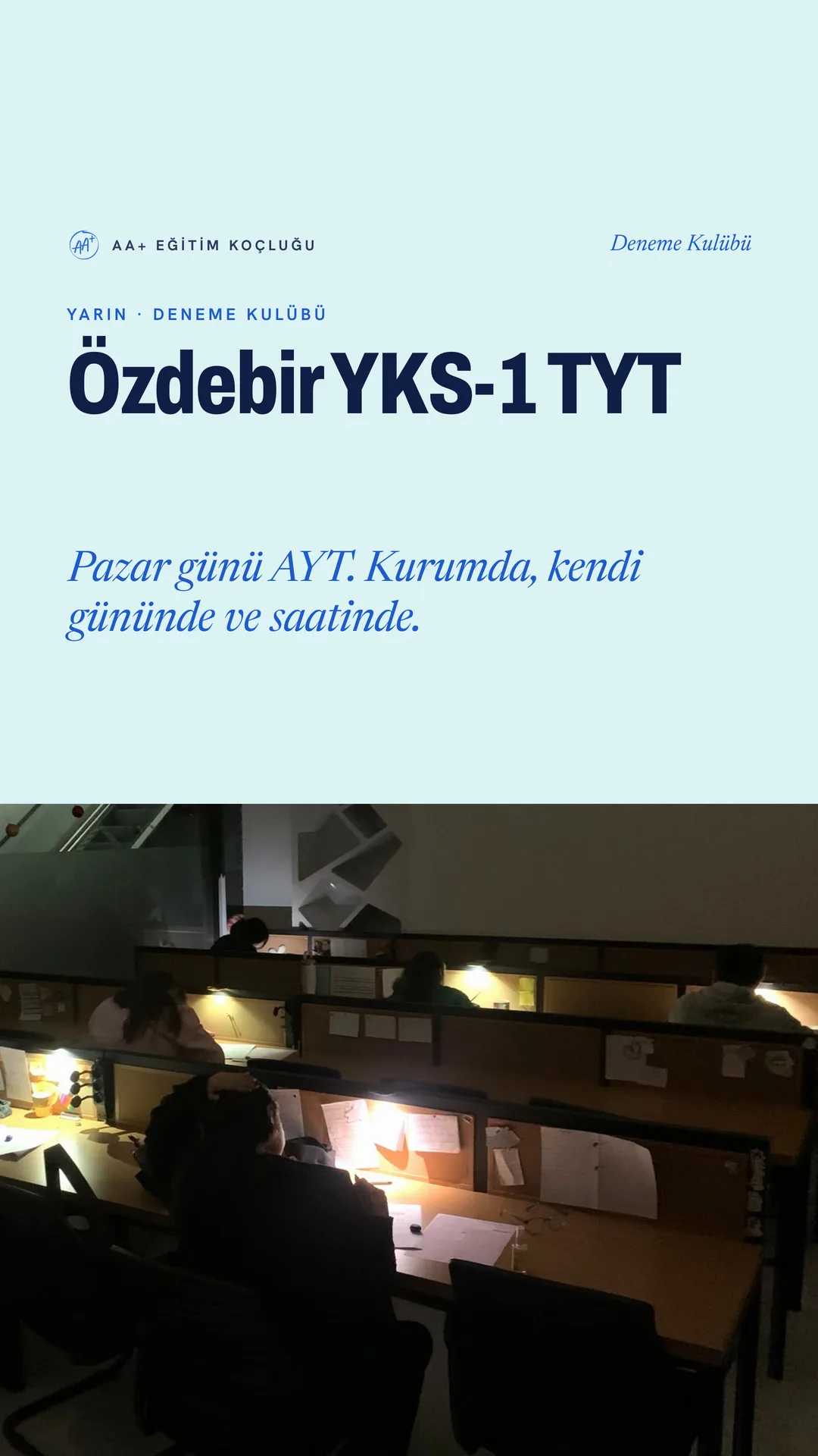 AA+ Eğitim Koçluğu Instagram hikâyesi — yarın TYT denemesi, pazar AYT