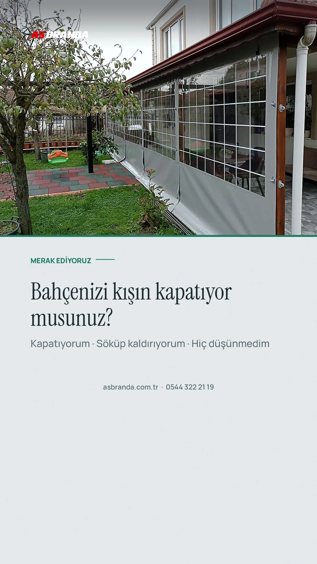 AS Branda Instagram story görseli — soru kutusu — bahçenizi kışın kapatıyor musunuz