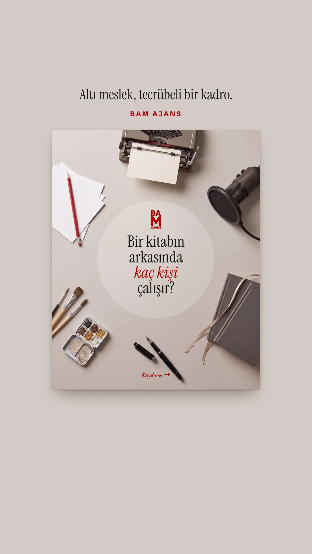 BAM Ajans Instagram hikâyesi — bir kitabın arkasında kaç kişi çalışır
