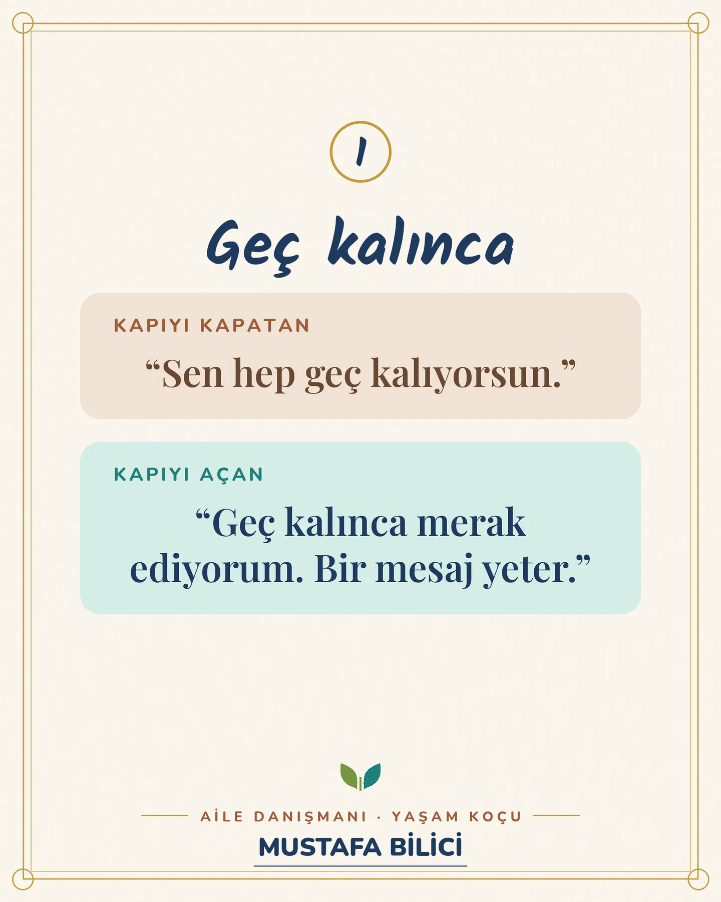 Çınar Ailem ben dili gönderisi 2. kart — geç kalınca: kapıyı kapatan ve kapıyı açan cümle