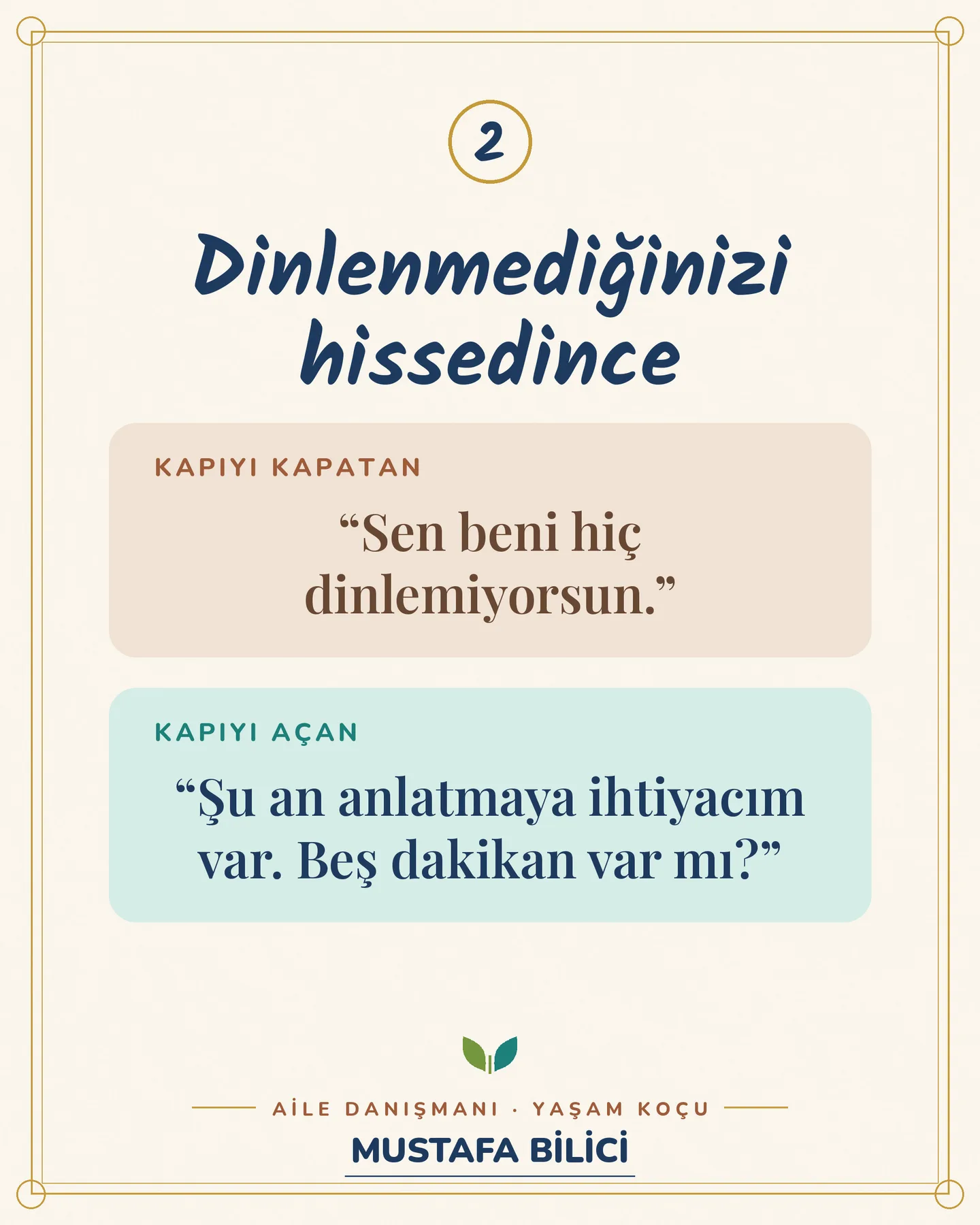 Çınar Ailem ben dili gönderisi 3. kart — dinlenmediğinizi hissedince: kapıyı kapatan ve kapıyı açan cümle