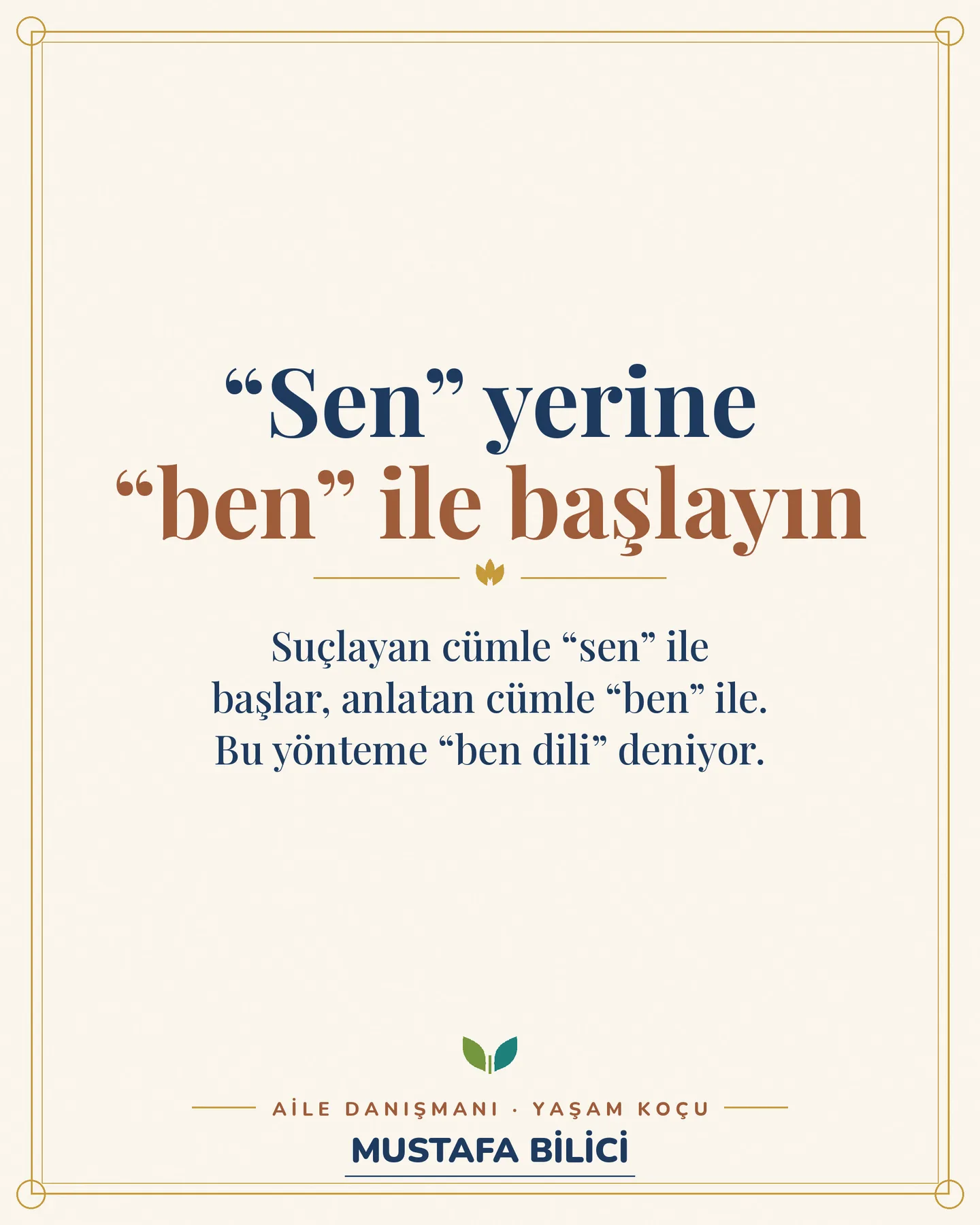 Çınar Ailem ben dili gönderisi 6. kart — sen yerine ben ile başlayın, ben dilinin tanımı