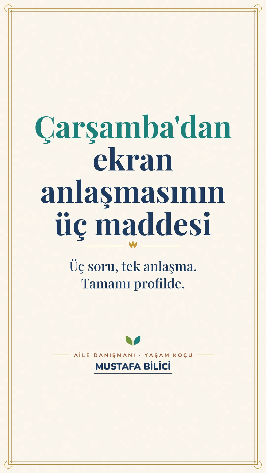 Çınar Ailem Instagram story görseli — çarşambadan: ekran anlaşmasının üç maddesi