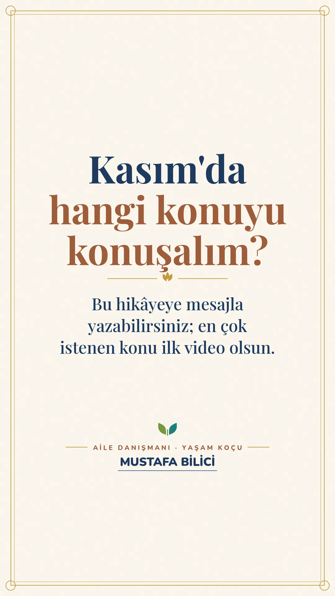 Çınar Ailem Instagram story görseli — kasımda hangi konuyu konuşalım?