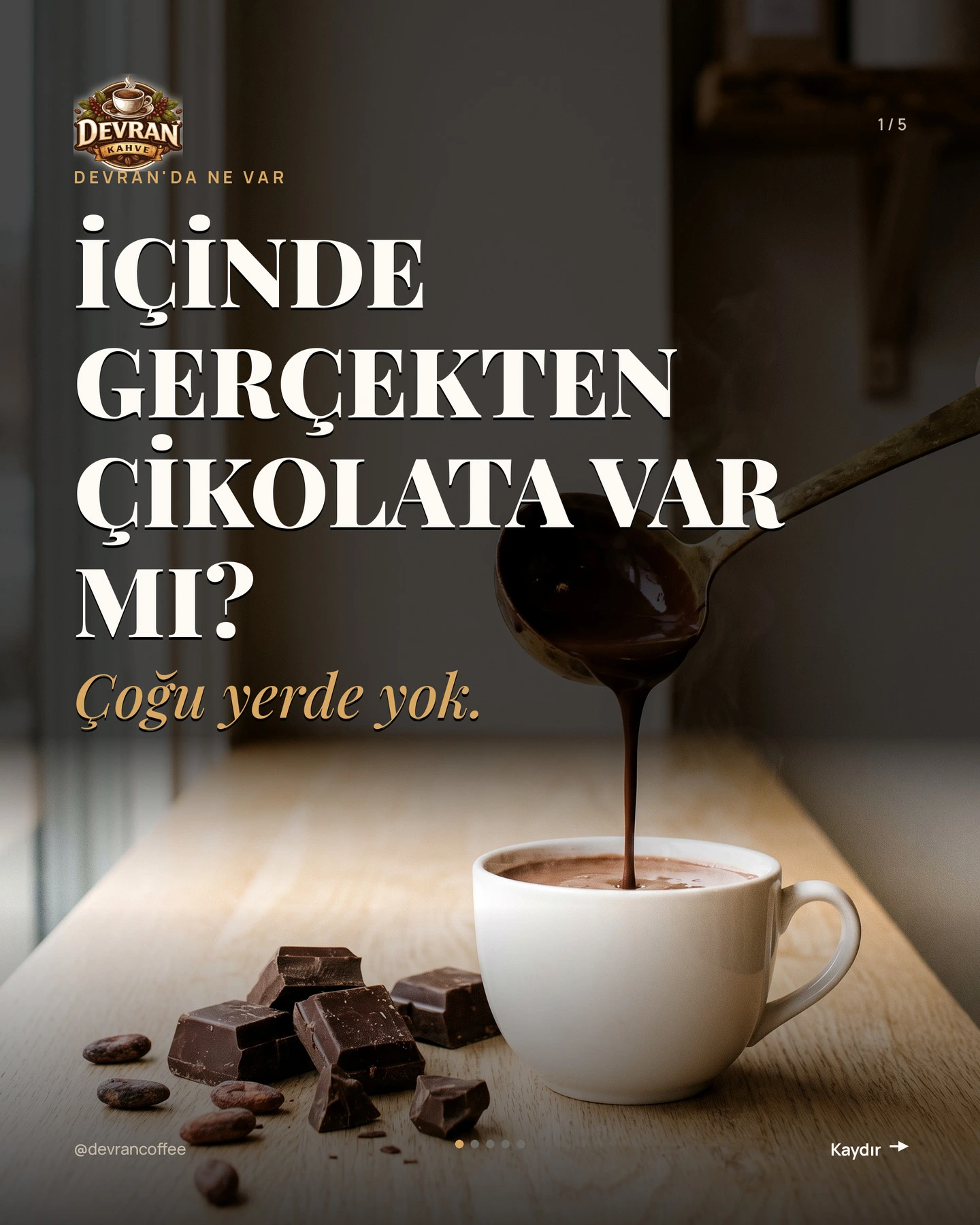 Devran Coffee "Bardağında ne var?" carousel gönderisi 1. kart