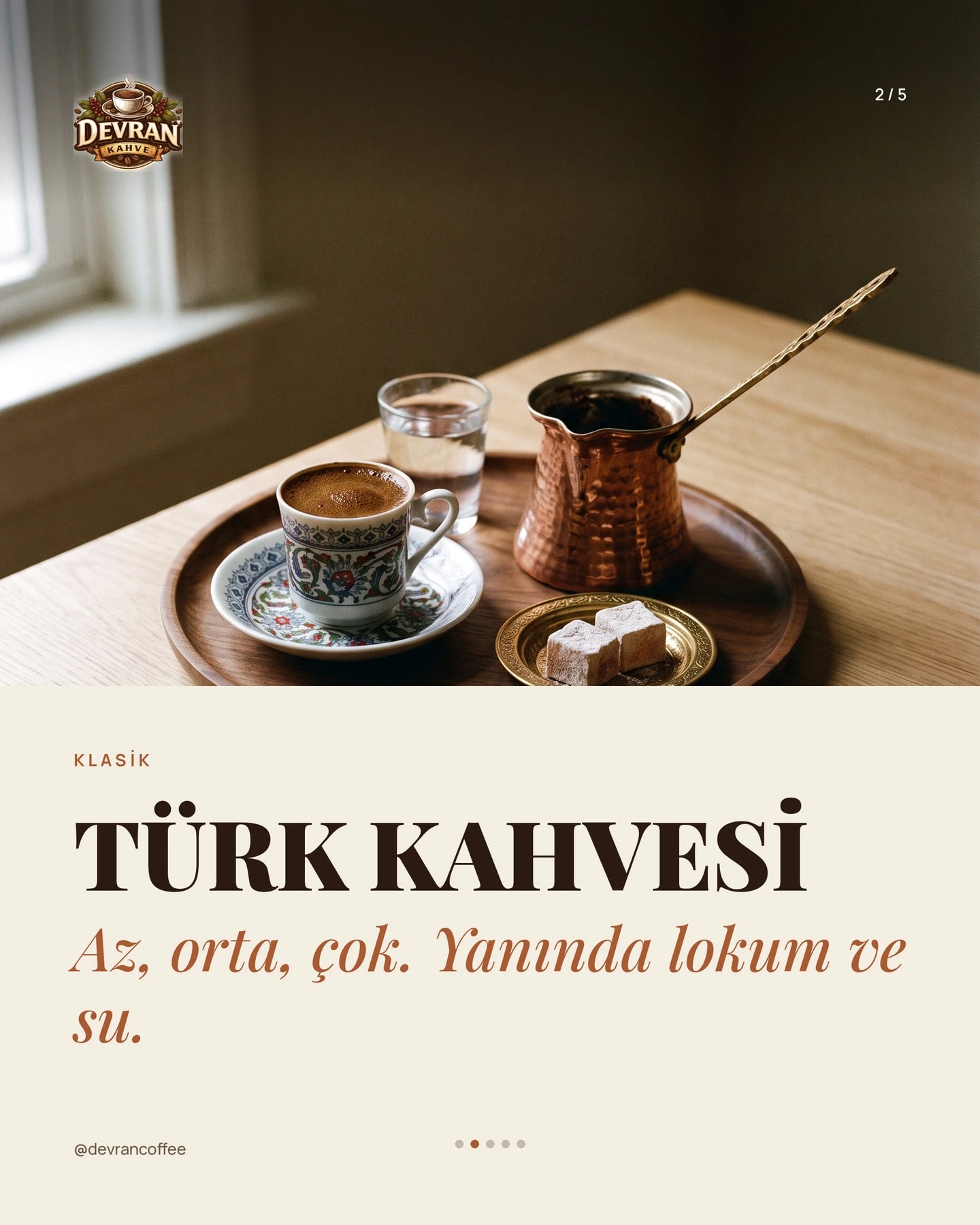 Devran Coffee "Türk kahvesinin beş hâli" carousel gönderisi 2. kart