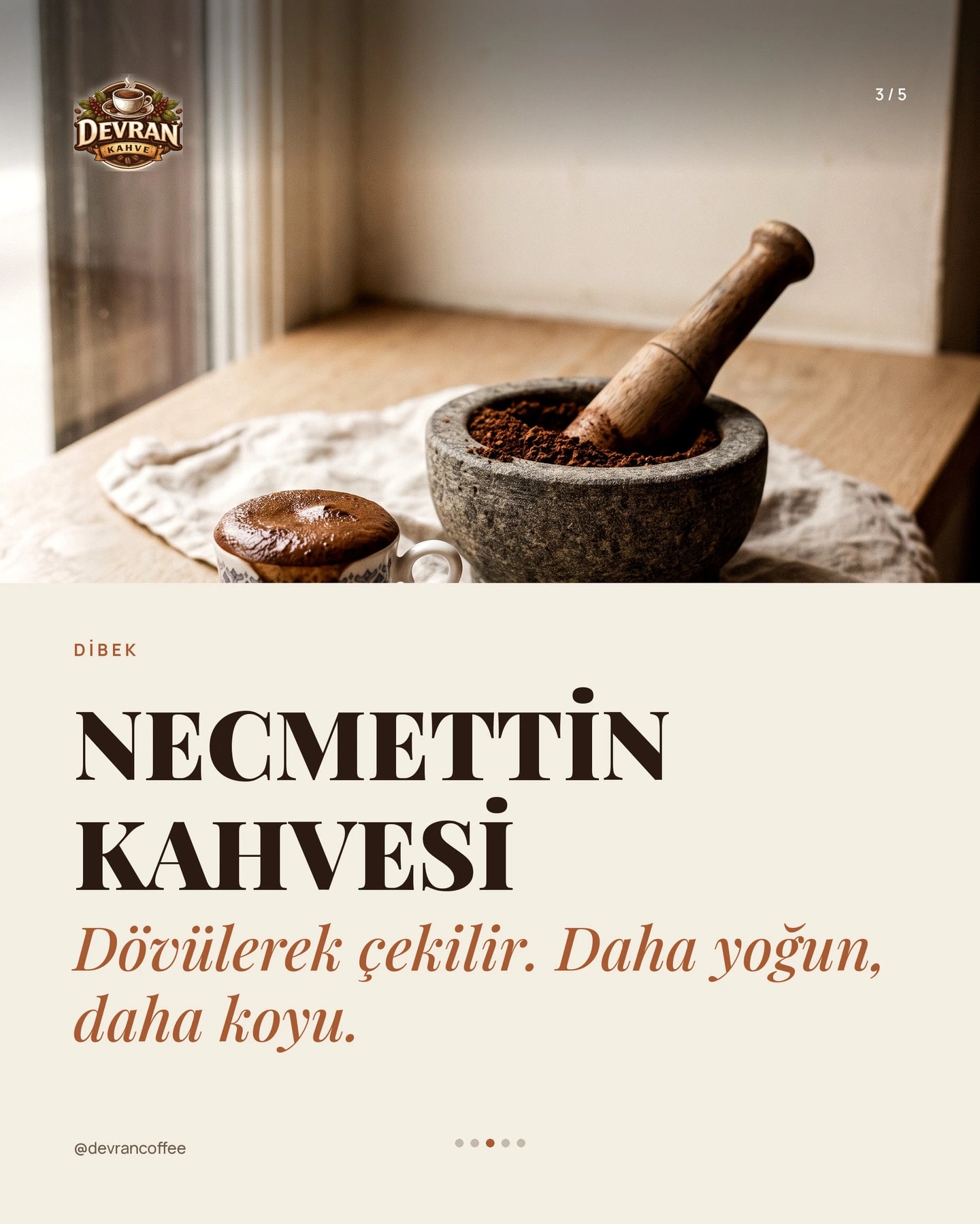 Devran Coffee "Türk kahvesinin beş hâli" carousel gönderisi 3. kart
