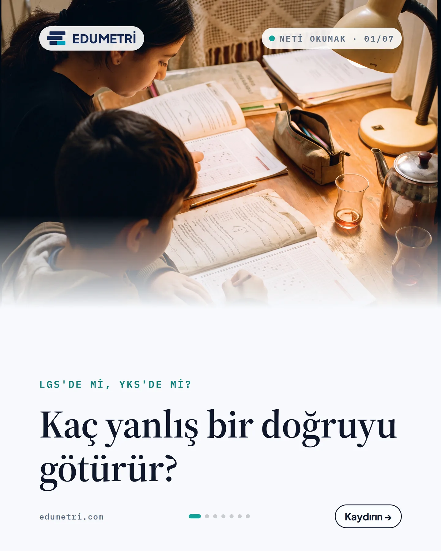 Edumetri kaydırmalı gönderi kapağı — "Kaç yanlış bir doğruyu götürür?"