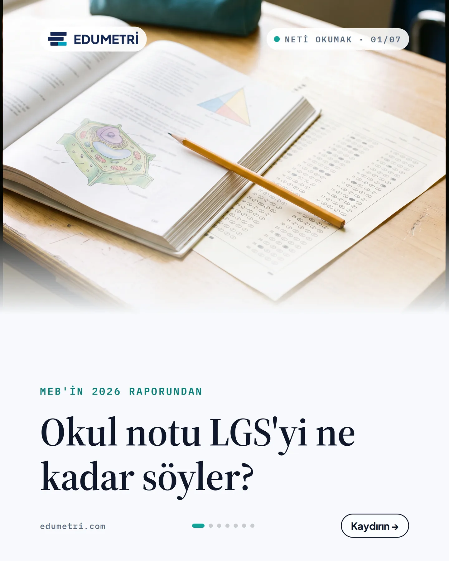 Edumetri kaydırmalı gönderi kapağı — "Okul notu LGS'yi ne kadar söyler?"