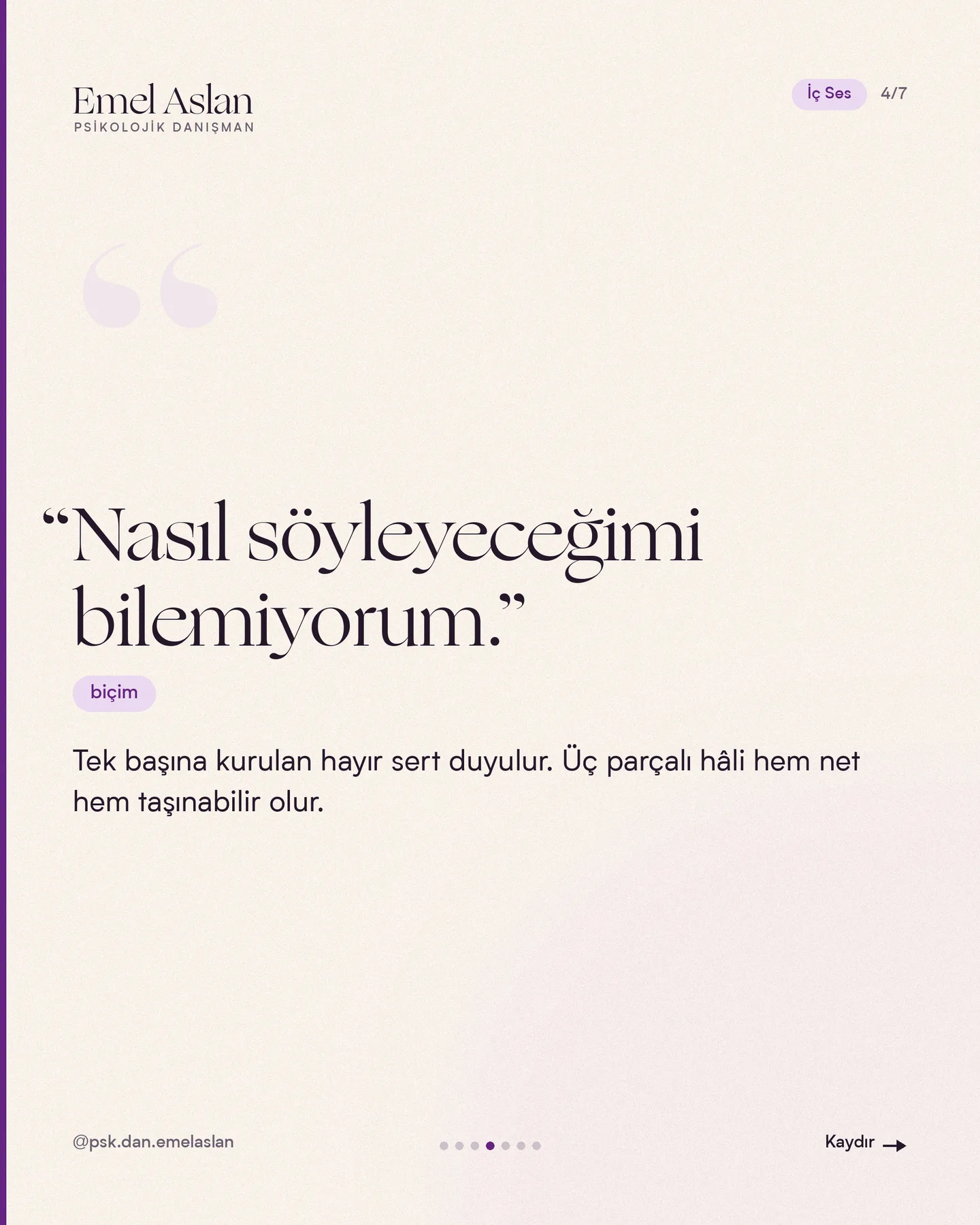 Emel Aslan "Hayır desem kırılır mı?" kaydırmalı gönderisi 4. kart