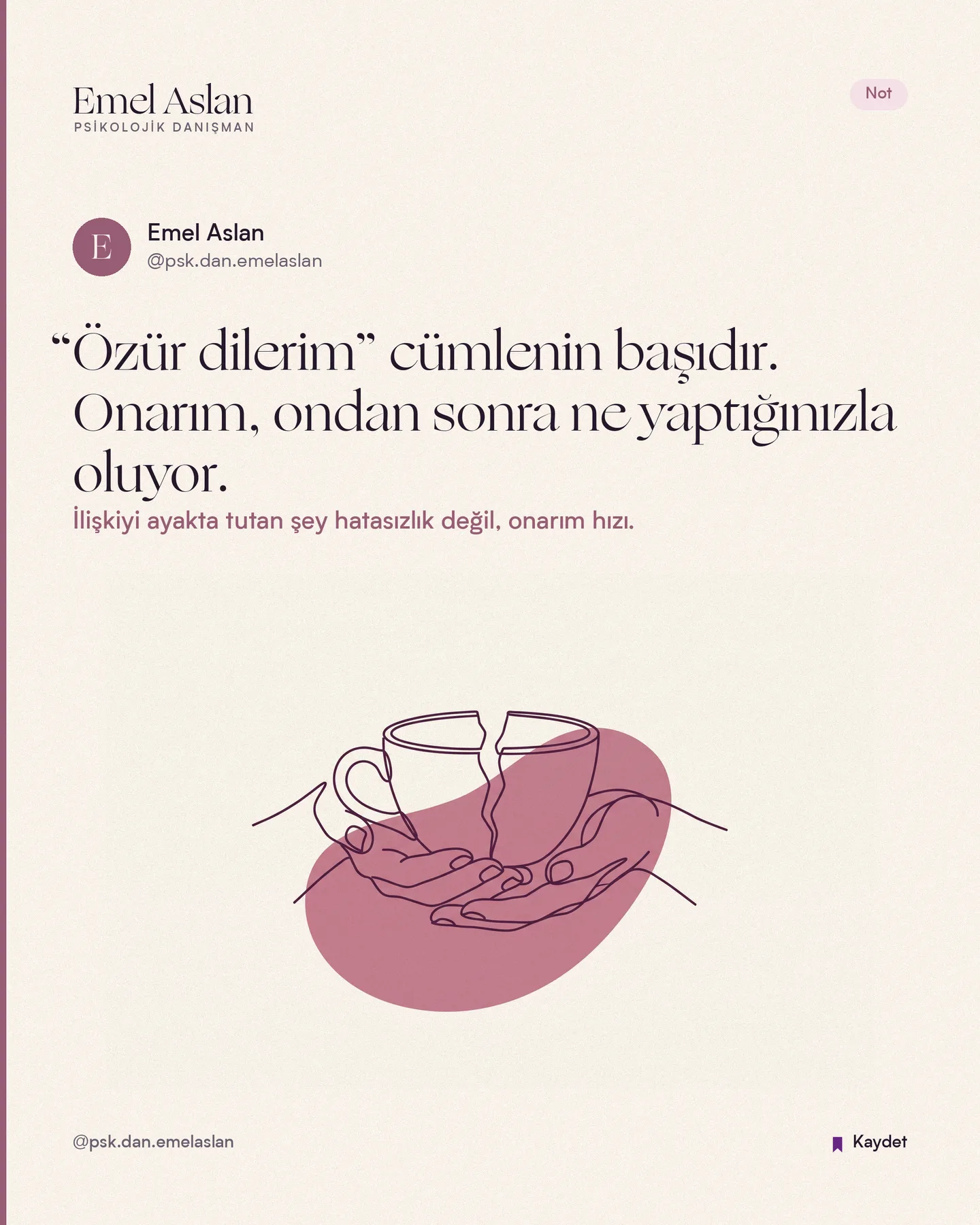 Emel Aslan Instagram gönderisi — Not kartı — özür dilerim cümlenin başıdır