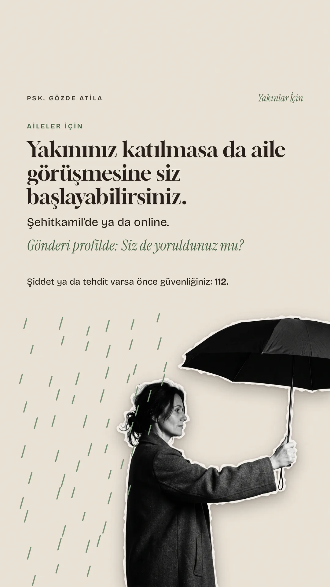 Gözde Atila Instagram story görseli — Yakınınız katılmasa da aile görüşmesine başlayabilirsiniz