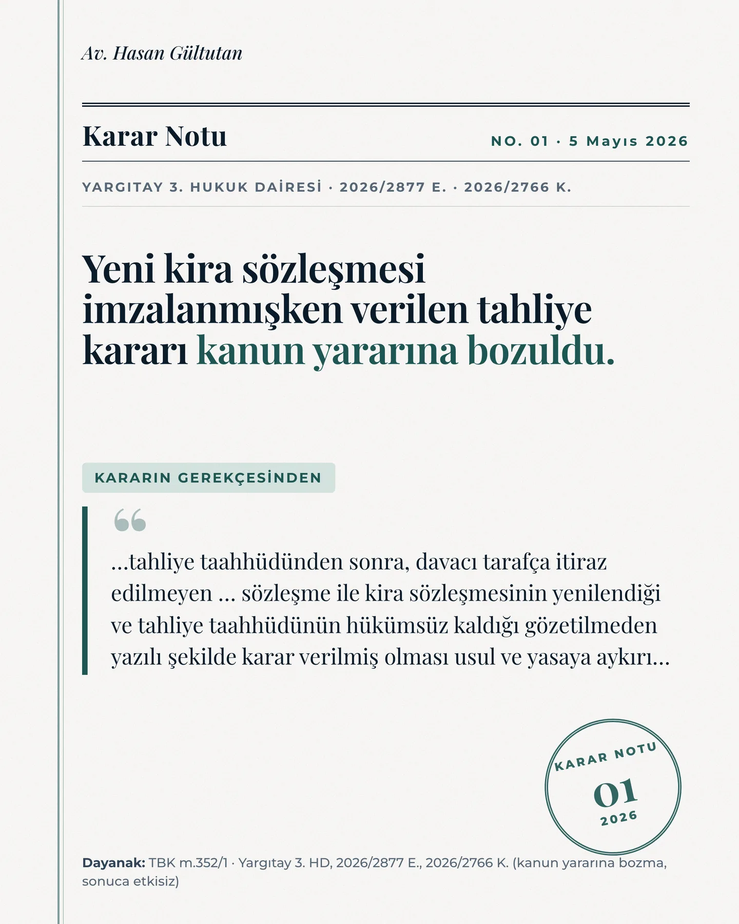 Av. Hasan Gültutan Instagram gönderisi — Karar Notu, tahliye taahhüdü sonrası yenilenen kira