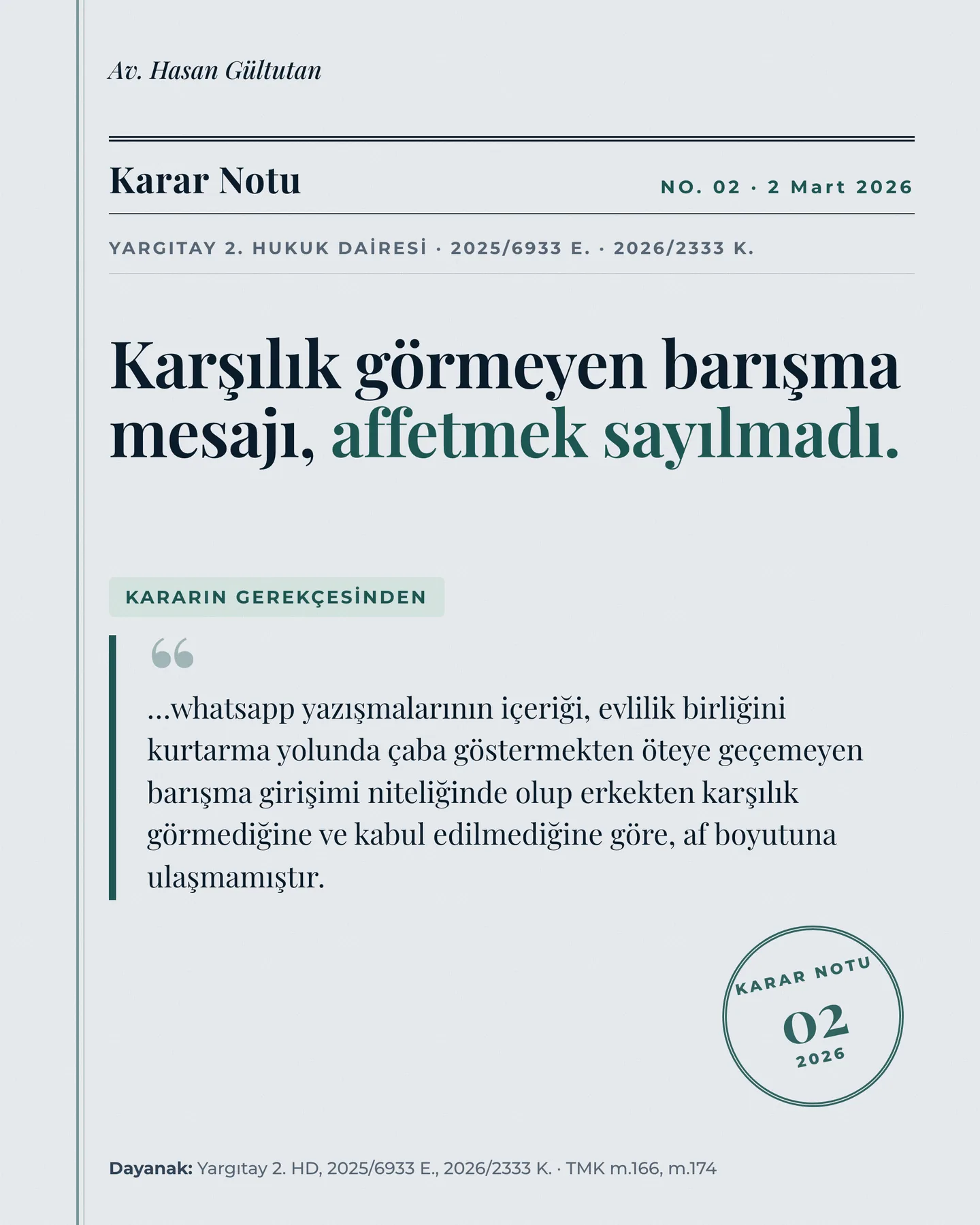 Av. Hasan Gültutan Instagram gönderisi — Karar Notu, karşılık görmeyen barışma mesajı