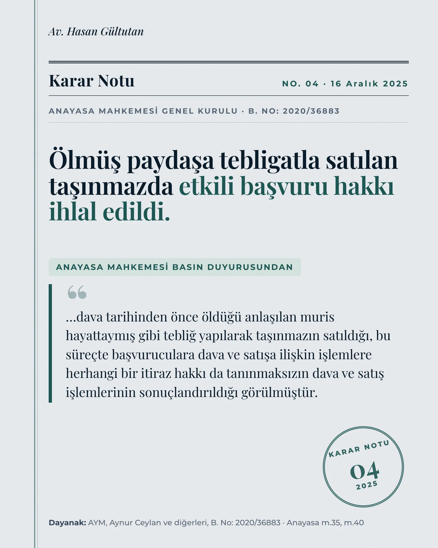 Av. Hasan Gültutan Instagram gönderisi — Karar Notu, ölmüş paydaşa tebligatla satılan taşınmaz