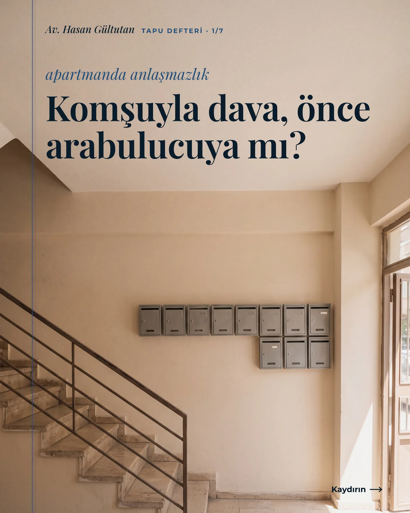 Av. Hasan Gültutan Instagram gönderisi — komşuyla dava, önce arabulucuya mı