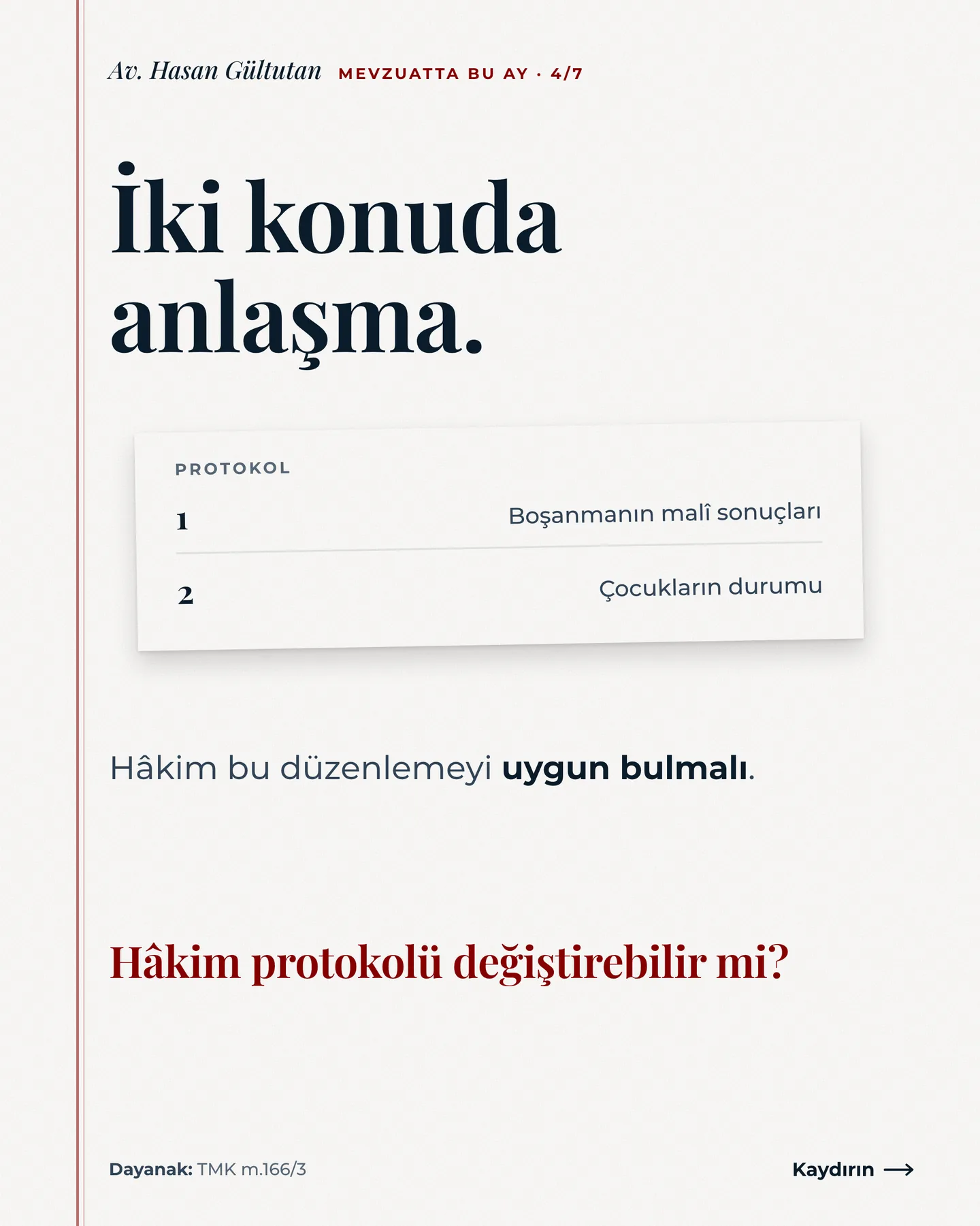 Av. Hasan Gültutan Instagram gönderisi — anlaşmalı boşanma için ne gerekiyor carousel'i, 4. kart