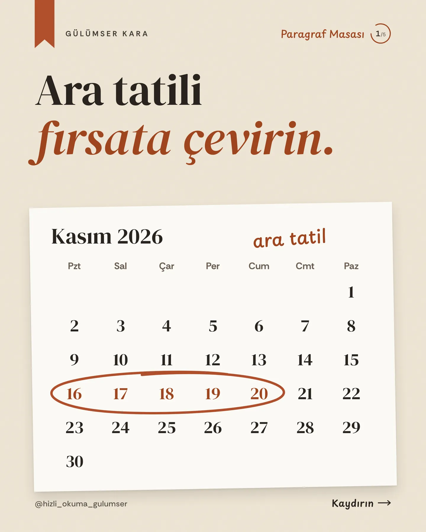 Hızlı Okuma Gülümser Instagram gönderisi — ara tatili fırsata çevirin