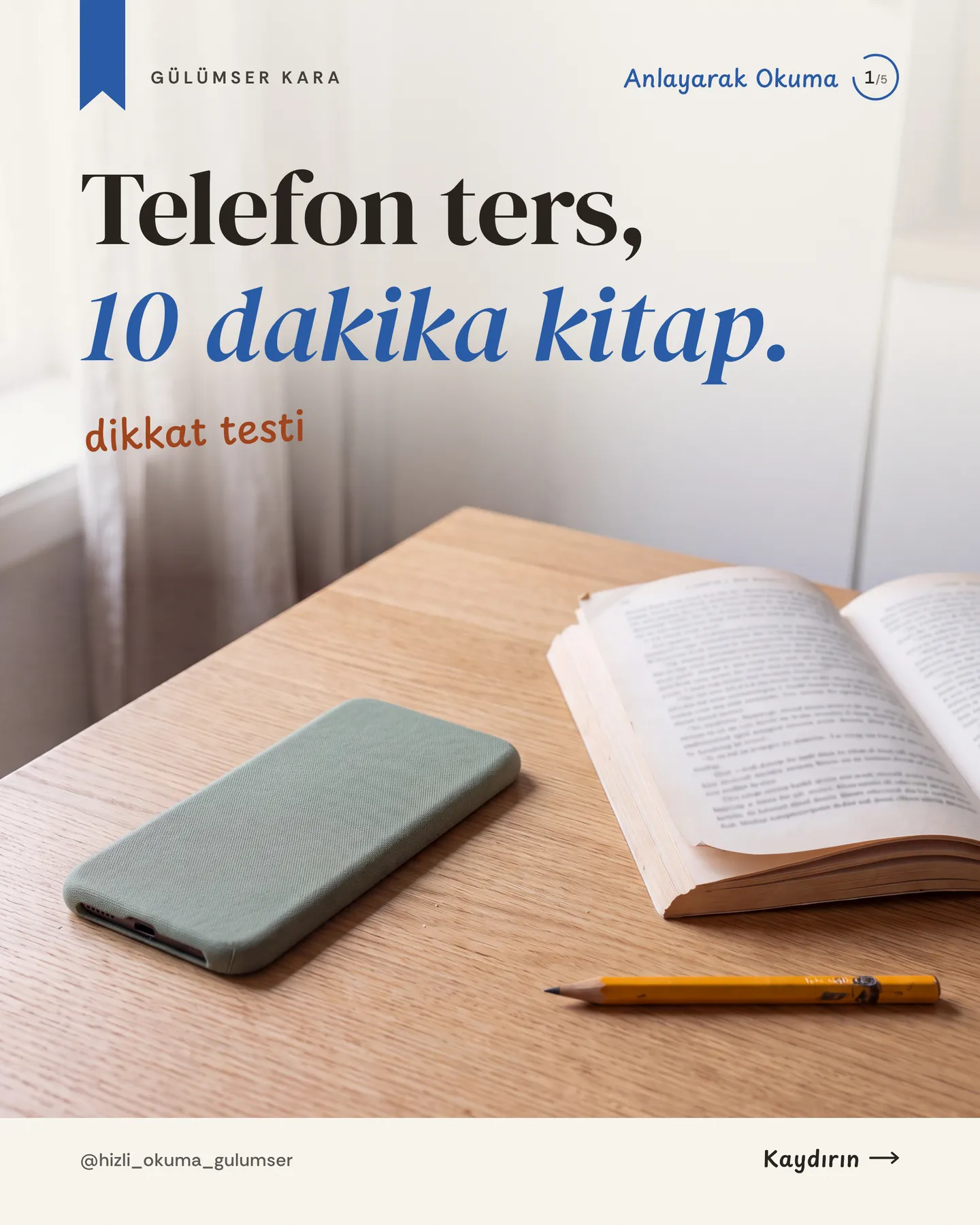 Hızlı Okuma Gülümser Instagram gönderisi — telefon ters, 10 dakika kitap