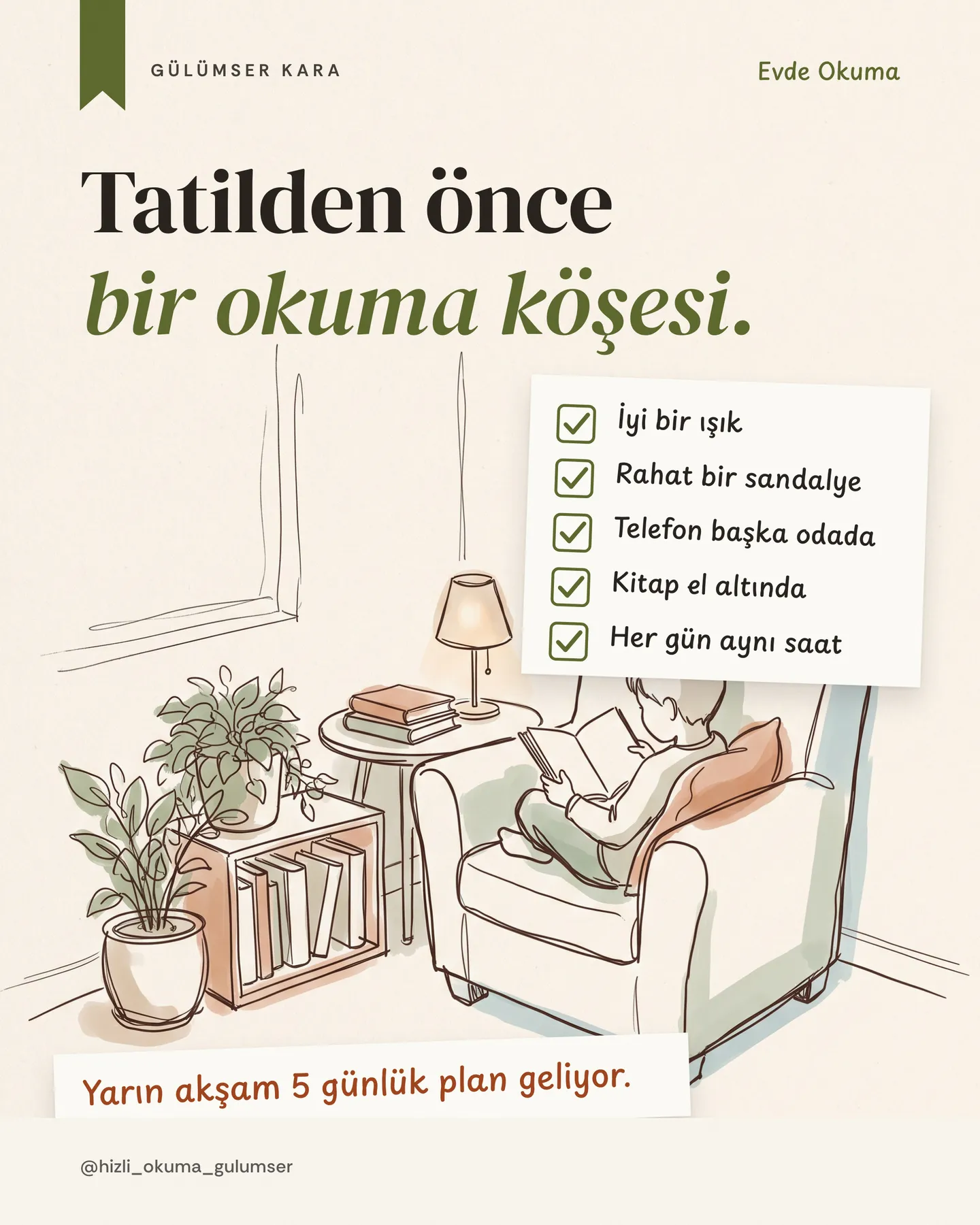 Hızlı Okuma Gülümser Instagram gönderisi — tatilden önce bir okuma köşesi