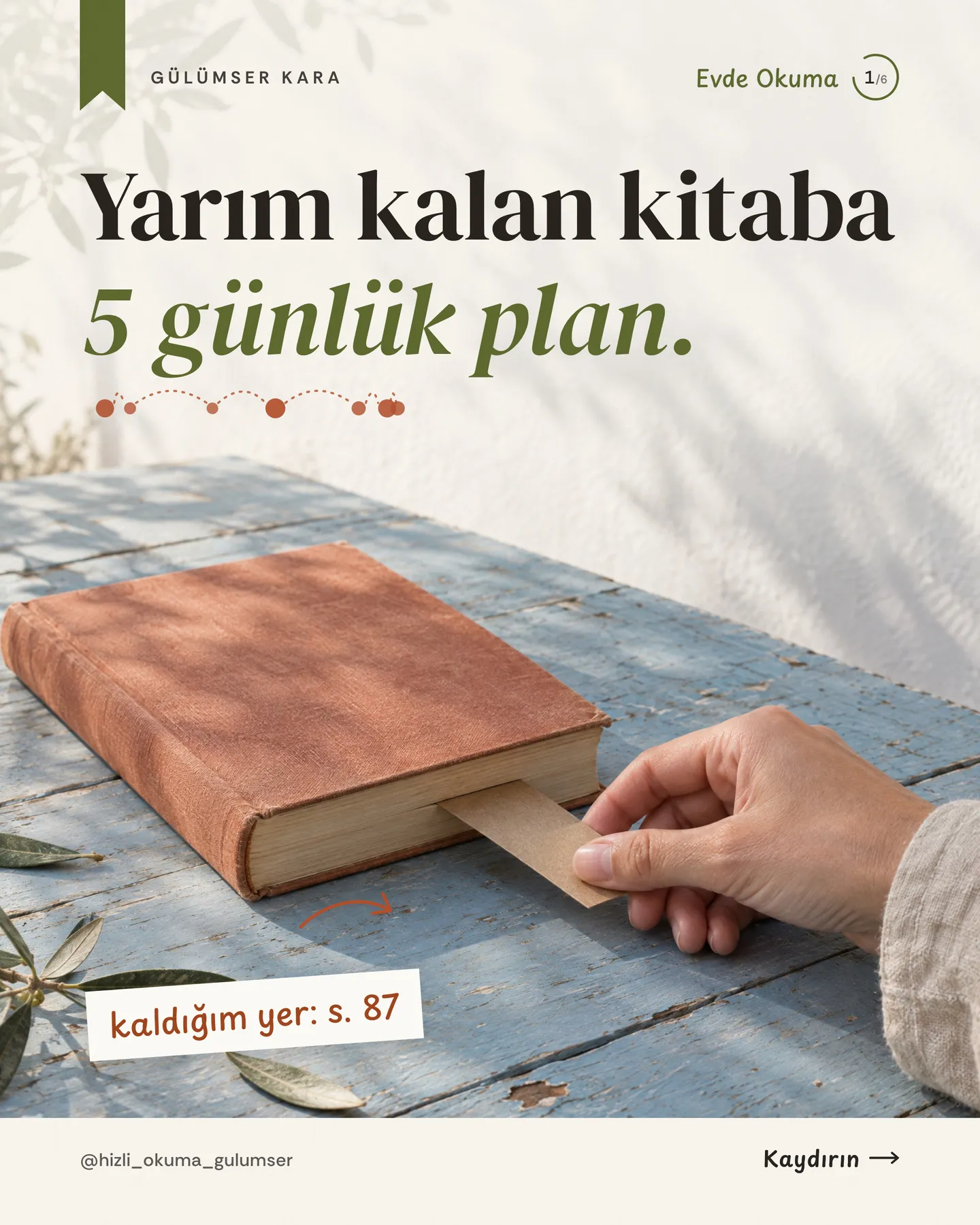 Hızlı Okuma Gülümser Instagram gönderisi — yarım kalan kitaba 5 günlük plan