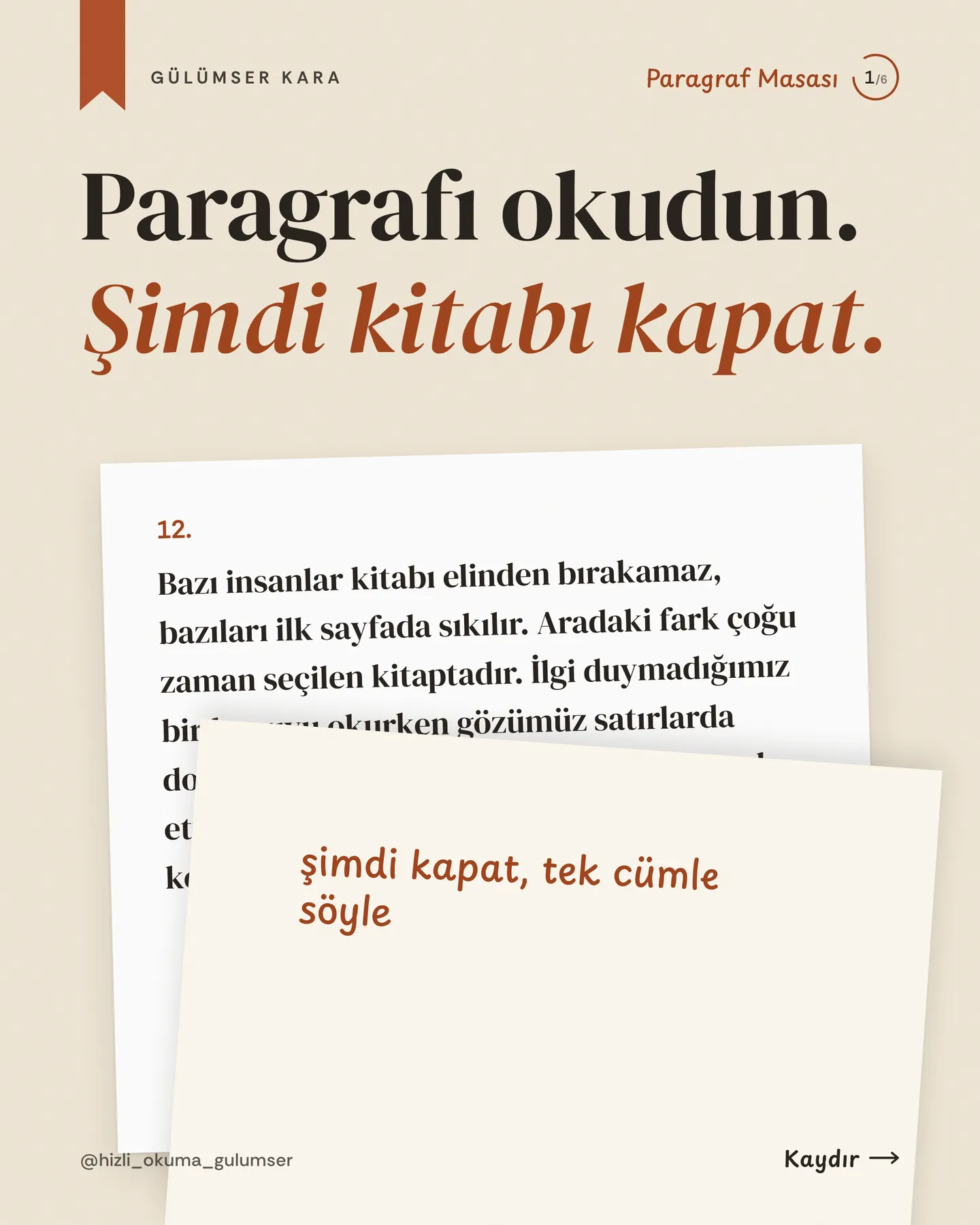 Hızlı Okuma Gülümser Instagram gönderisi — paragrafı okudun, şimdi kitabı kapat