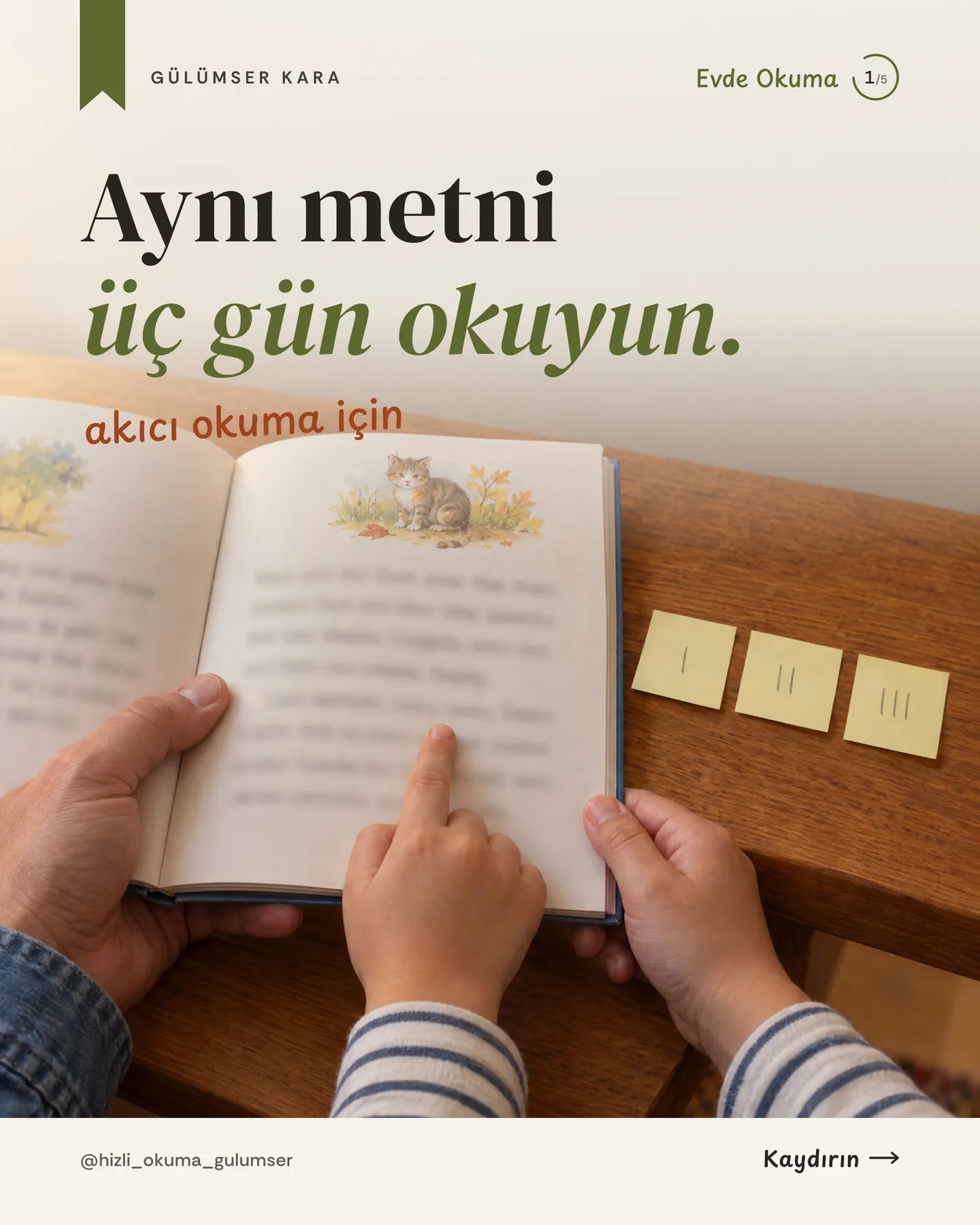 Hızlı Okuma Gülümser Instagram gönderisi — aynı metni üç gün okuyun