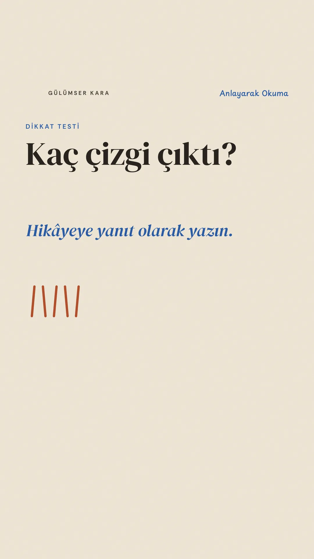 Hızlı Okuma Gülümser Instagram hikâyesi — dikkat testinde kaç çizgi çıktı