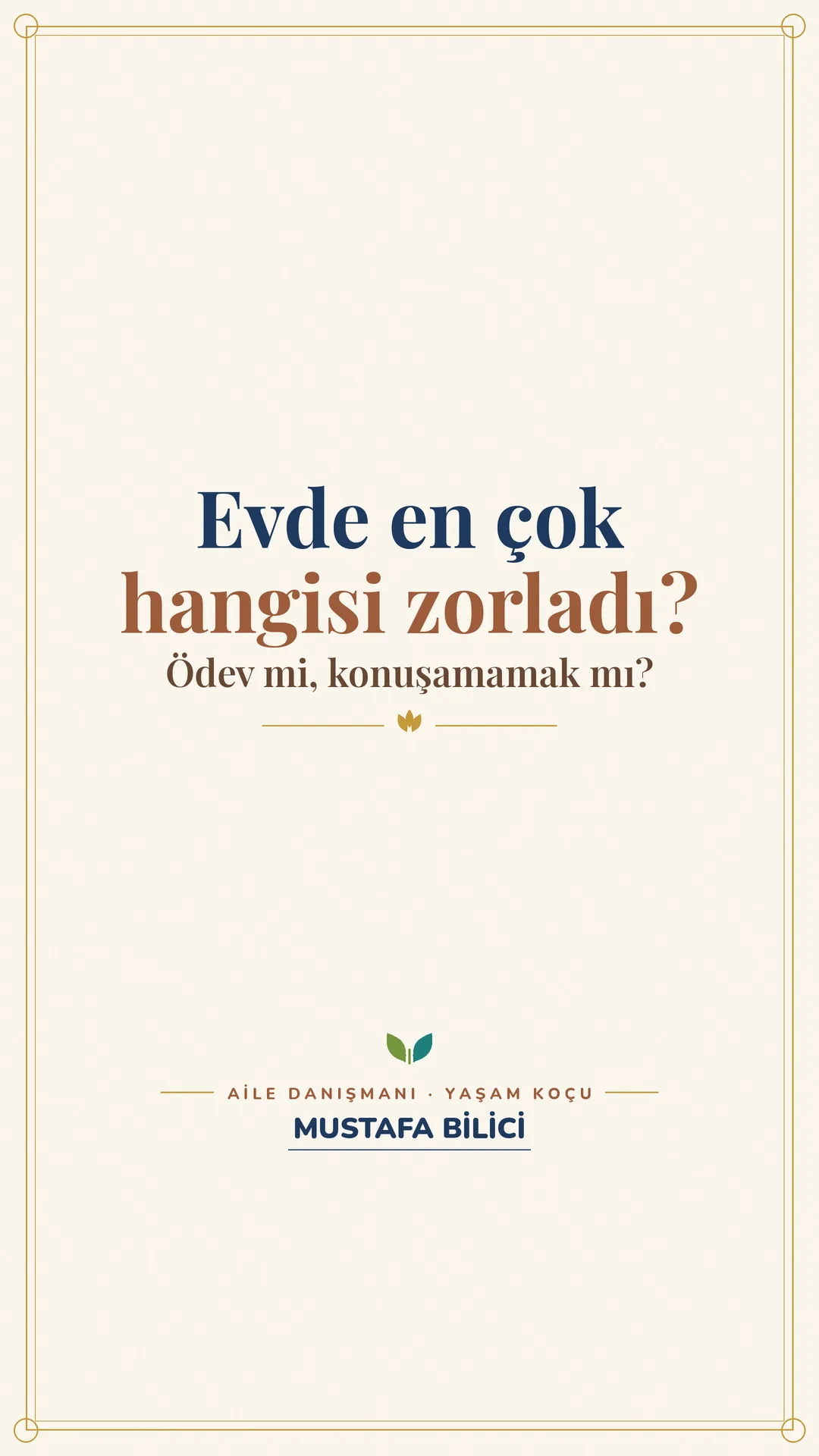 Çınar Ailem — anket story'si
