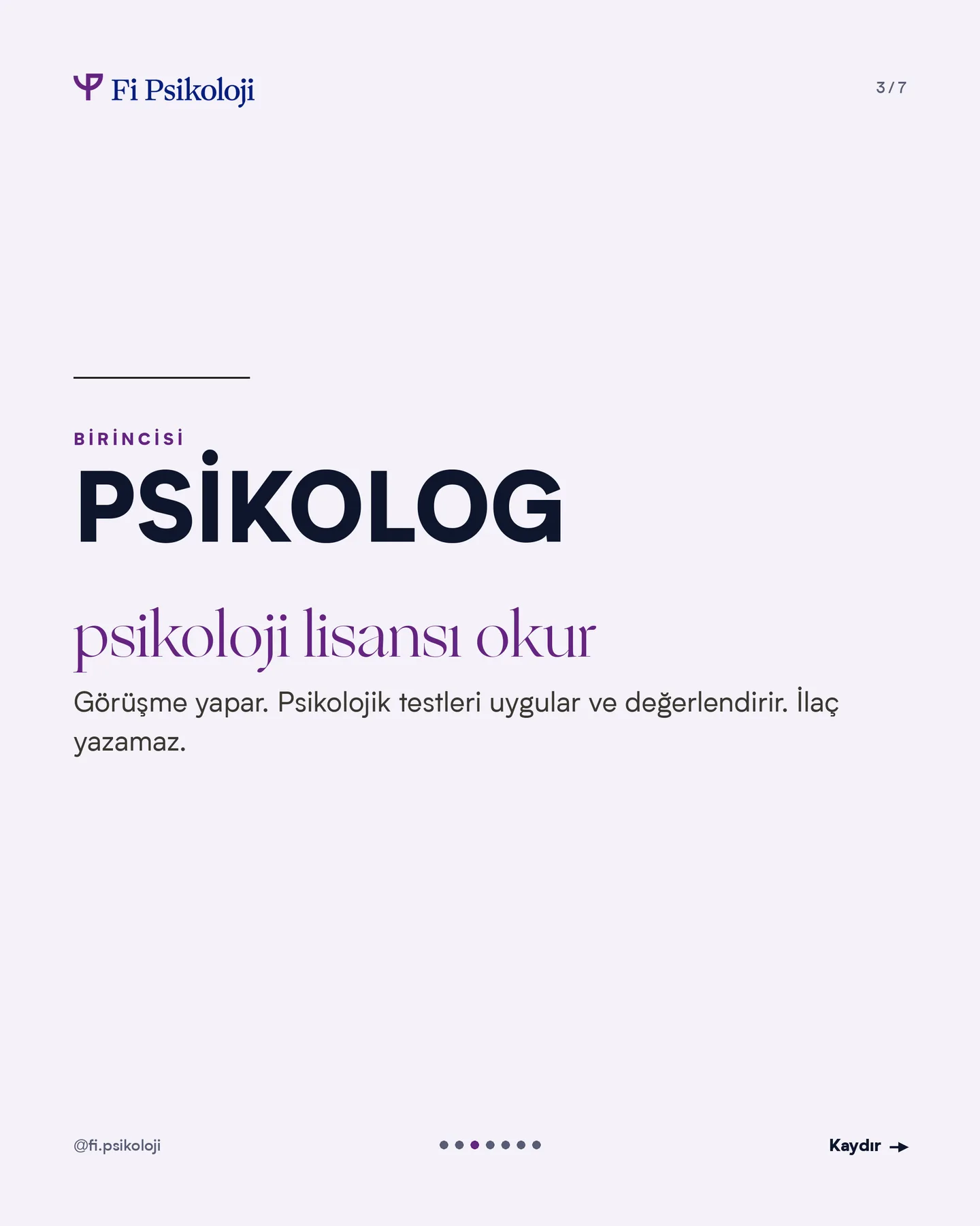 Fi Psikoloji Instagram gönderisi — psikolog, psikolojik danışman, psikiyatrist farkı, 3. kart