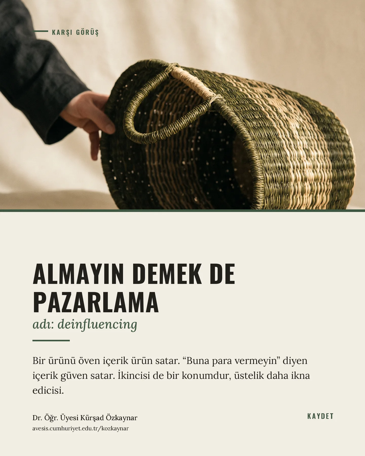 Kürşad Özkaynar konsept A — deinfluencing tek kartı