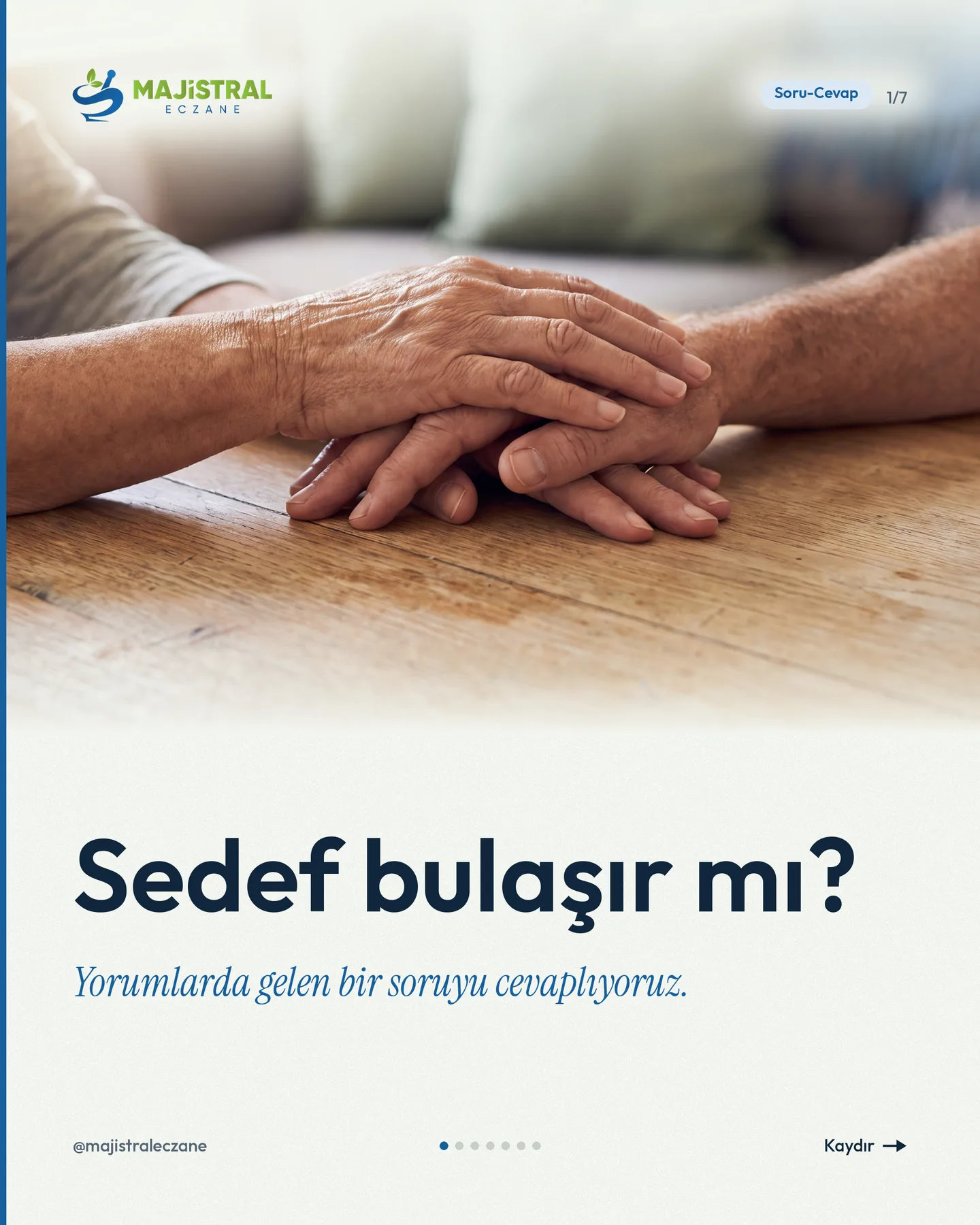 Majistral Eczane Instagram gönderisi — sedef bulaşır mı carousel'i, 1. kart