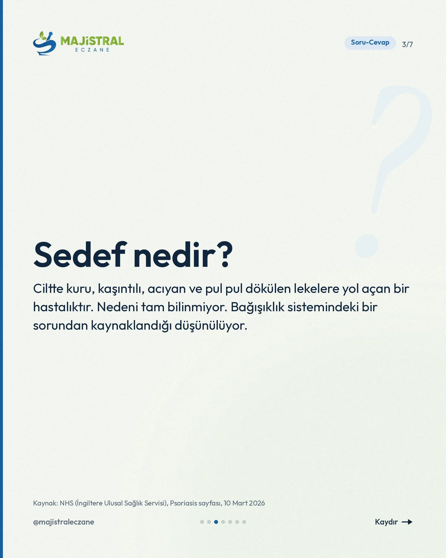 Majistral Eczane Instagram gönderisi — sedef bulaşır mı carousel'i, 3. kart