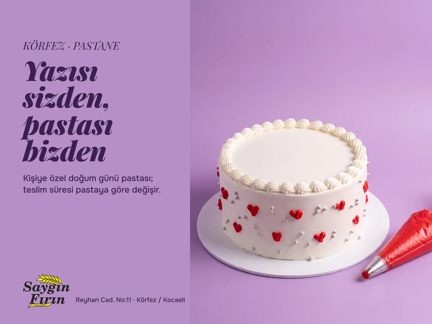 Saygın Fırın Google İşletme Profili gönderi kartı — "Yazısı sizden, pastası bizden", lila zeminde kırmızı kalpli beyaz pasta