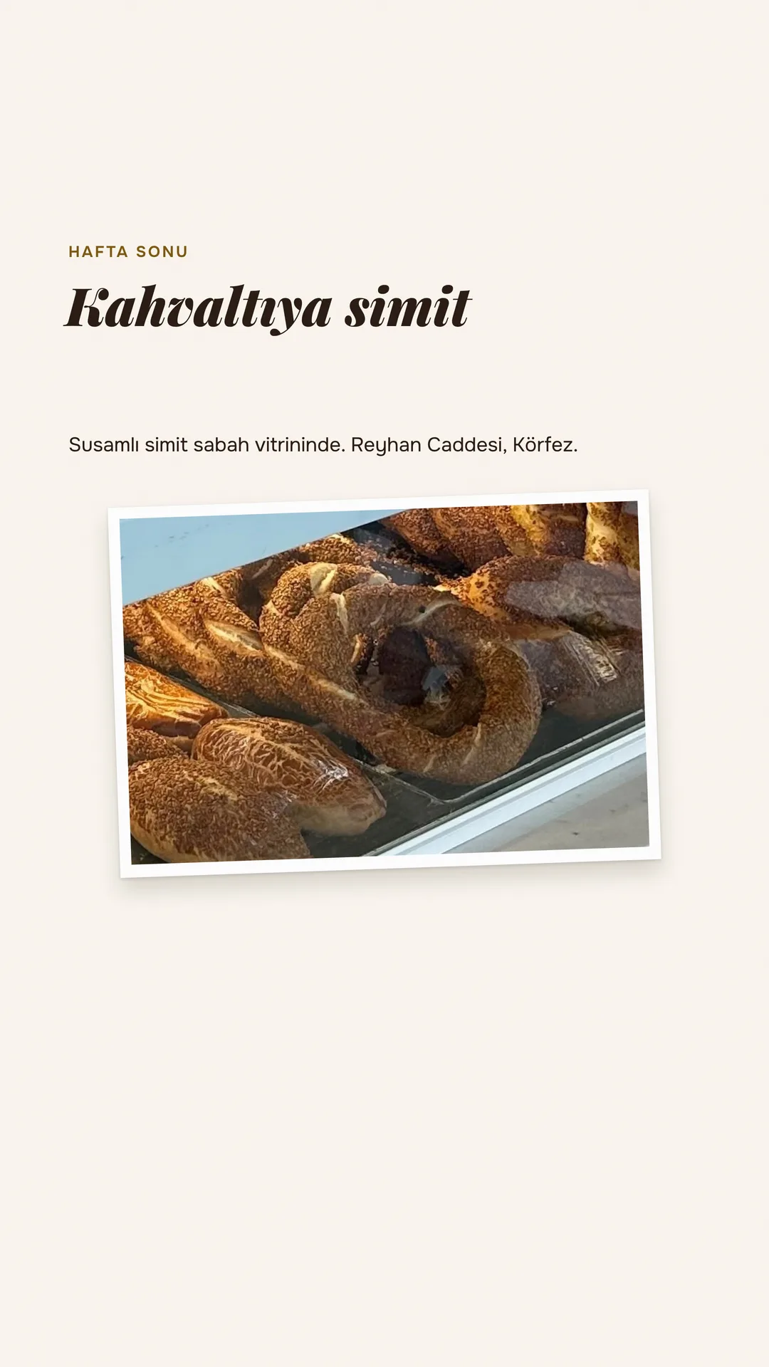 Saygın Fırın Instagram hikâyesi — hafta sonu: kahvaltıya susamlı simit
