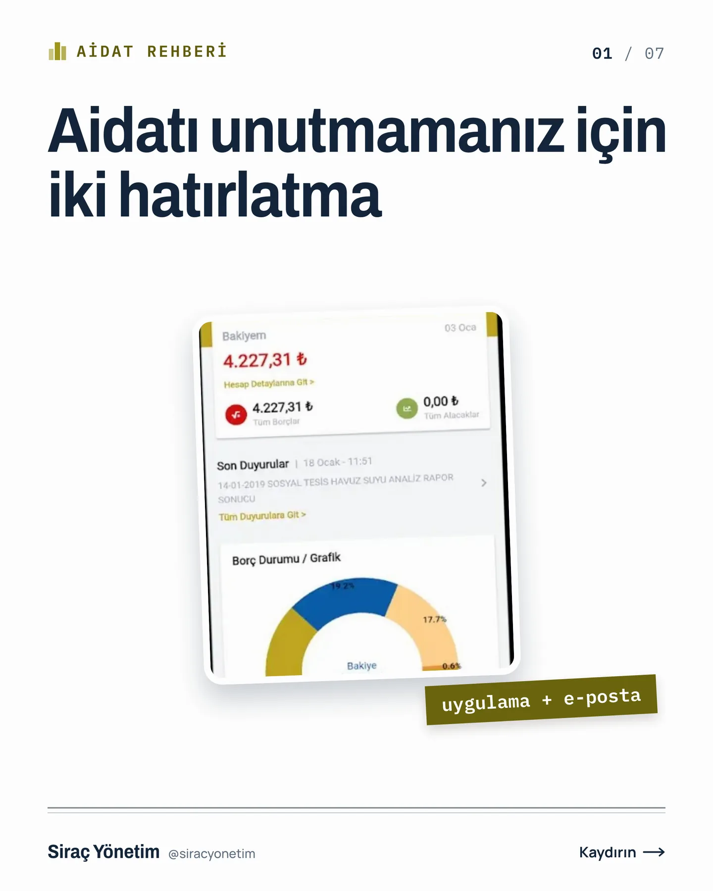 Siraç Yönetim Instagram gönderisi — aidatı unutmamanız için iki hatırlatma, kapak