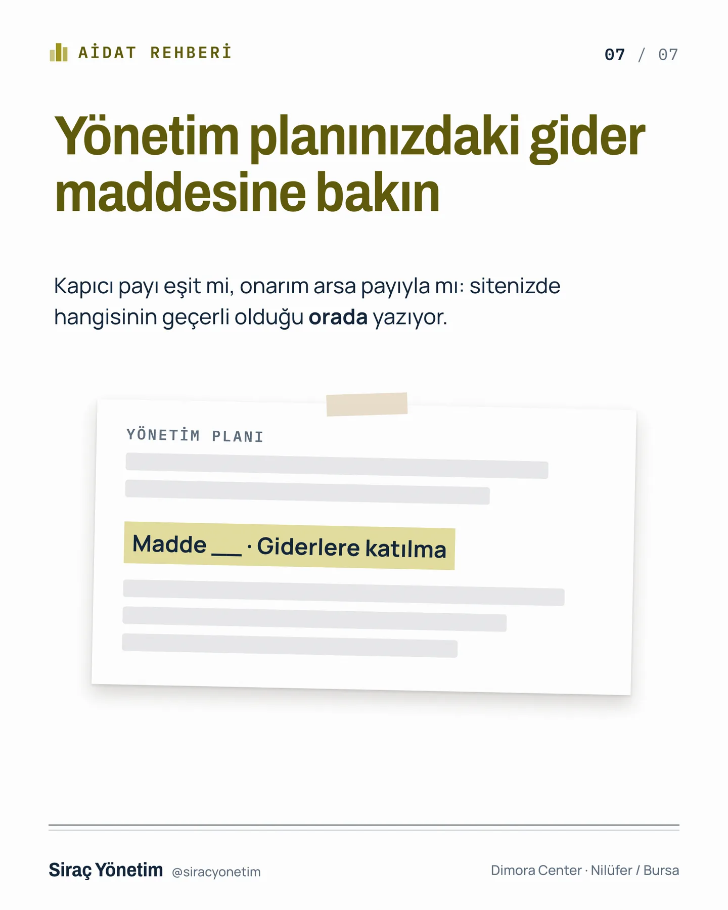 Siraç Yönetim Instagram gönderisi — aidatın her kalemi aynı bölünmez carousel'i, 7. kart