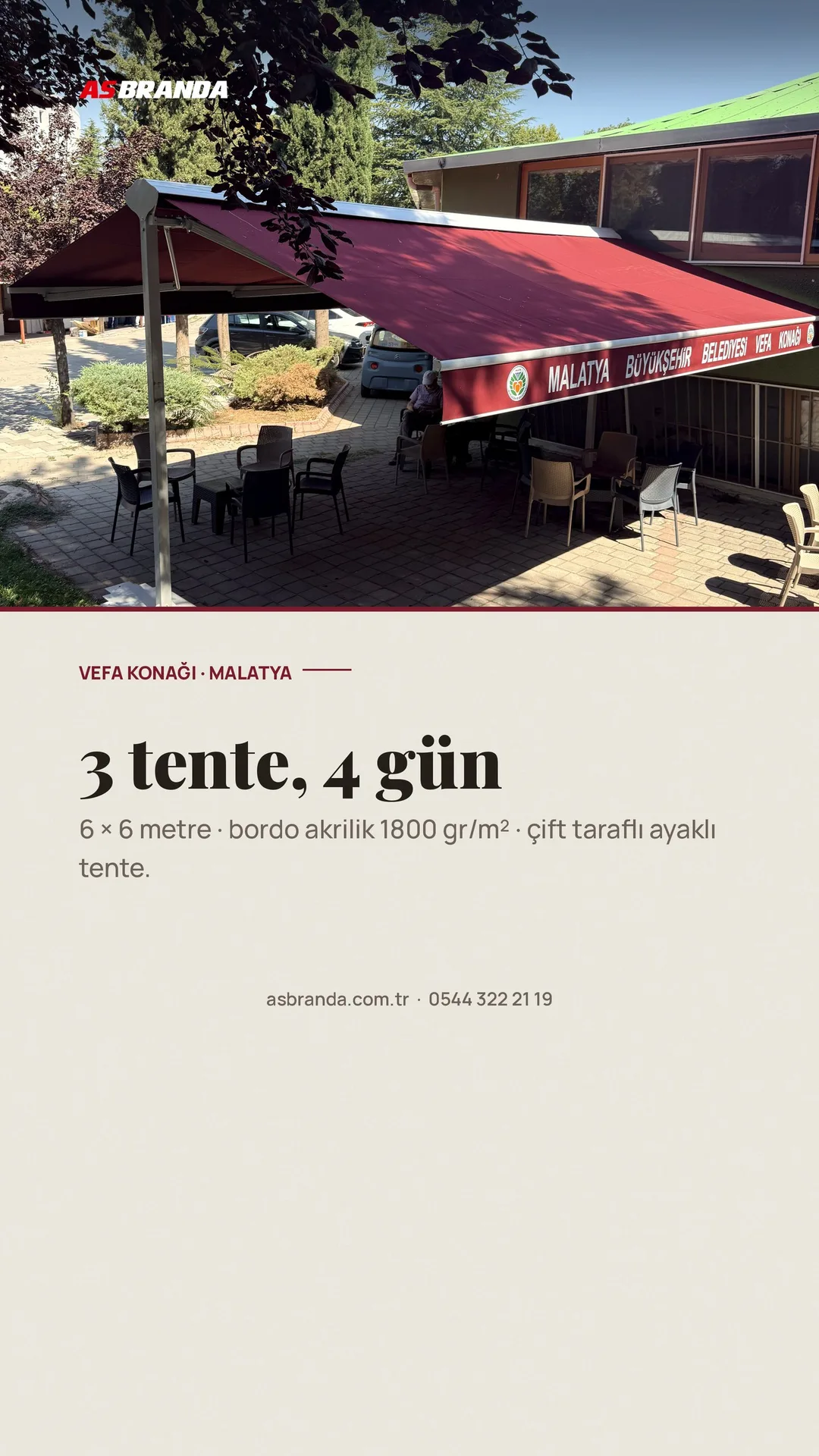 AS Branda WhatsApp Durum karesi — Vefa Konağı tente işi, dikey ölçü