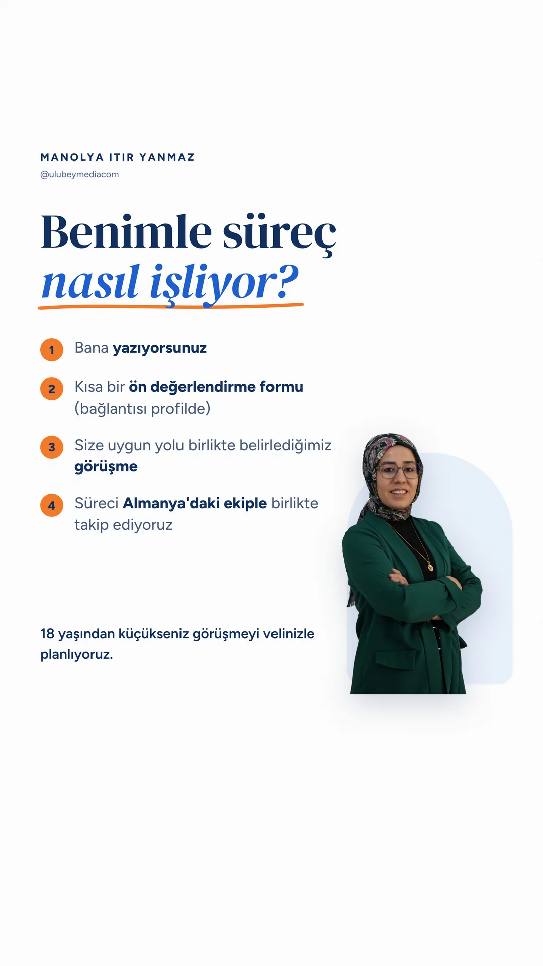 Manolya Itır Yanmaz Instagram hikâyesi — benimle süreç nasıl işliyor